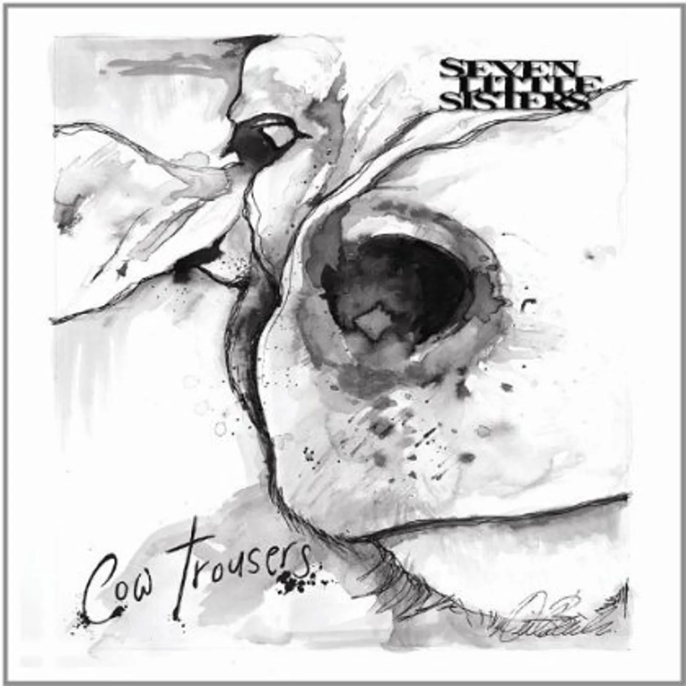Seven Little Sisters COW TROUSERS CD