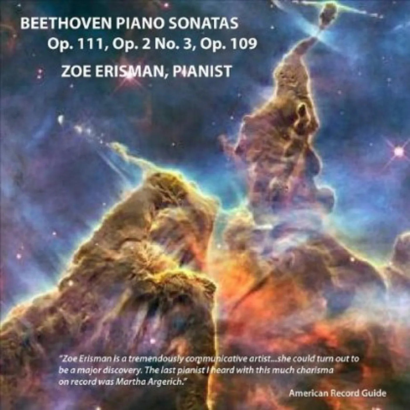 Zoe Erisman BEETHOVEN PIANO SONATAS OP. 111 OP. 2 NO. 3 OP. 10 CD