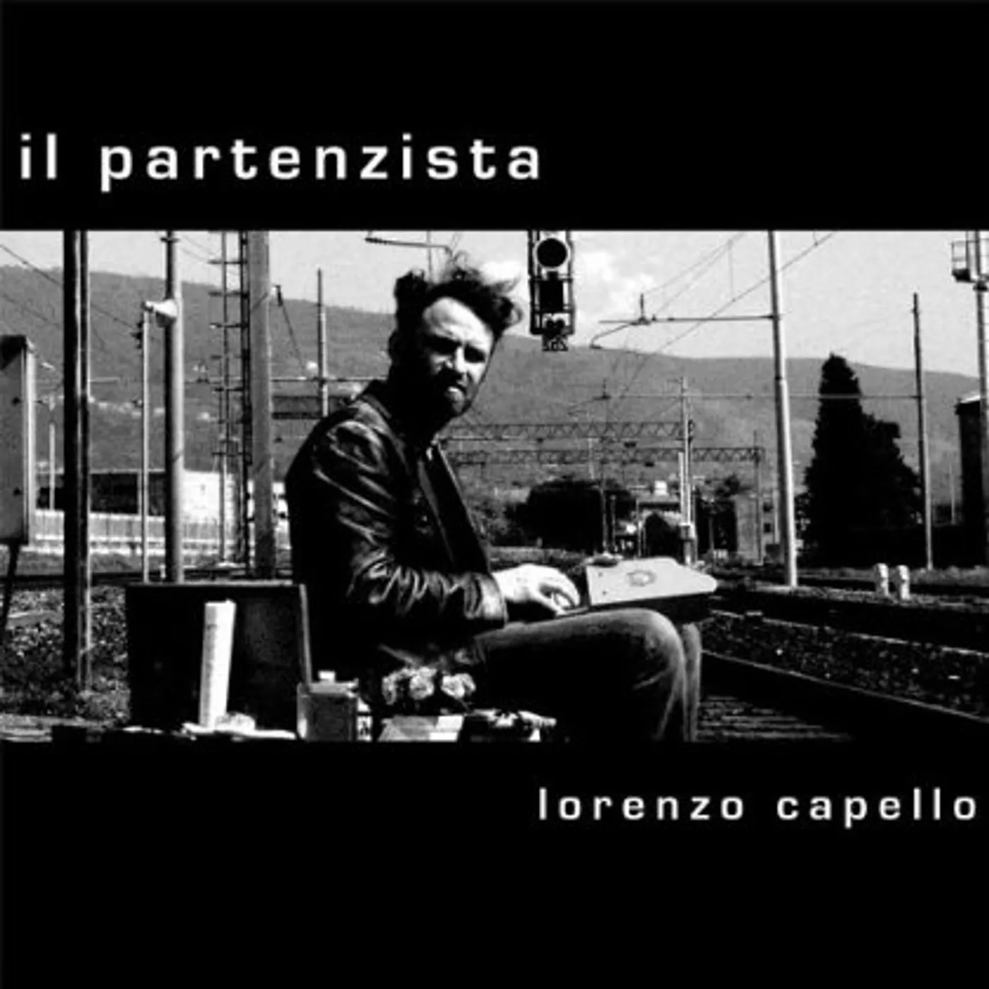 Lorenzo Capello IL PARTENZISTA CD
