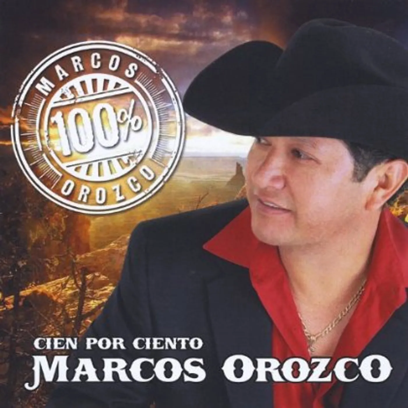 CIEN POR CIENTO MARCOS OROZCO CD