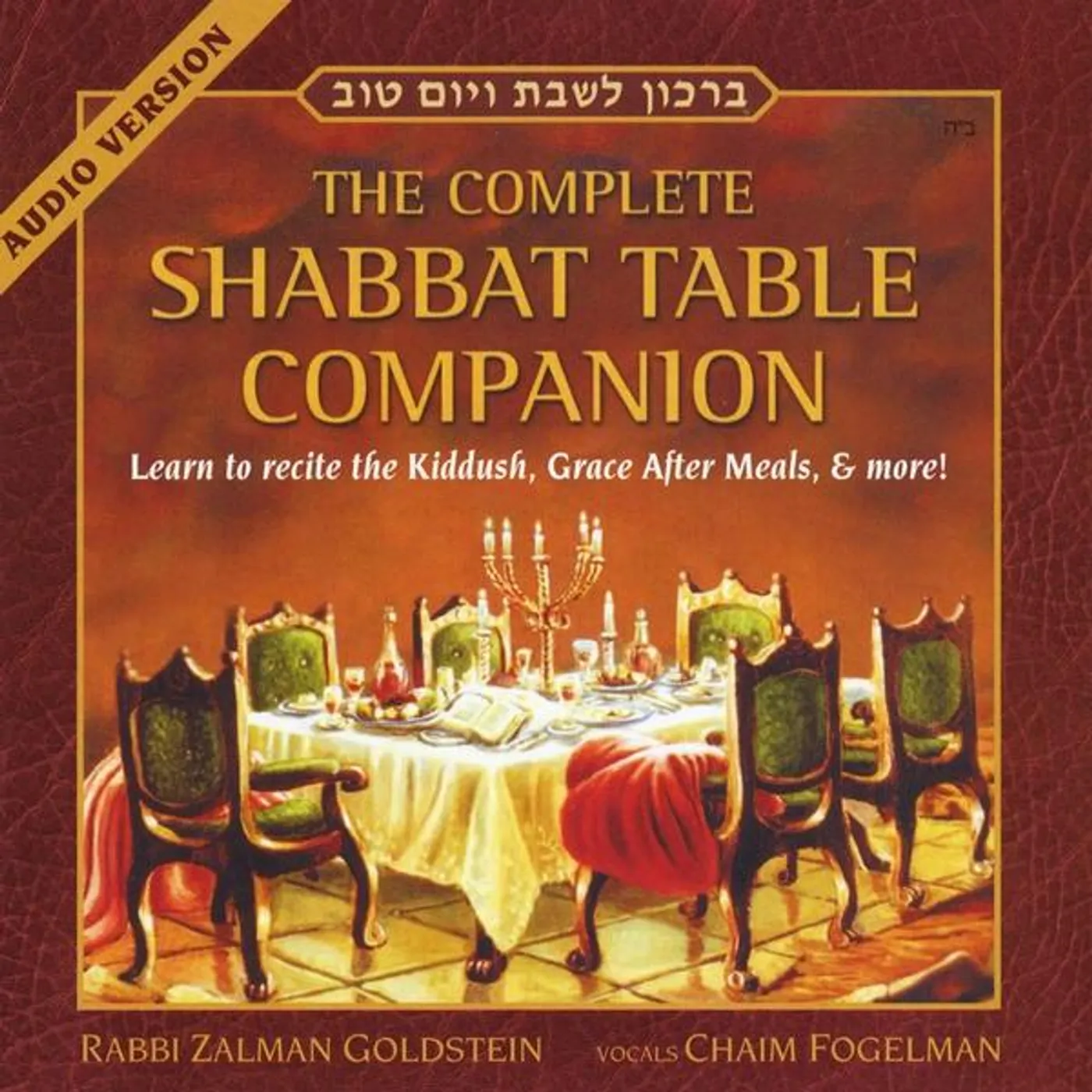 Zalman Goldstein SHABBAT TABLE COMPANION CD