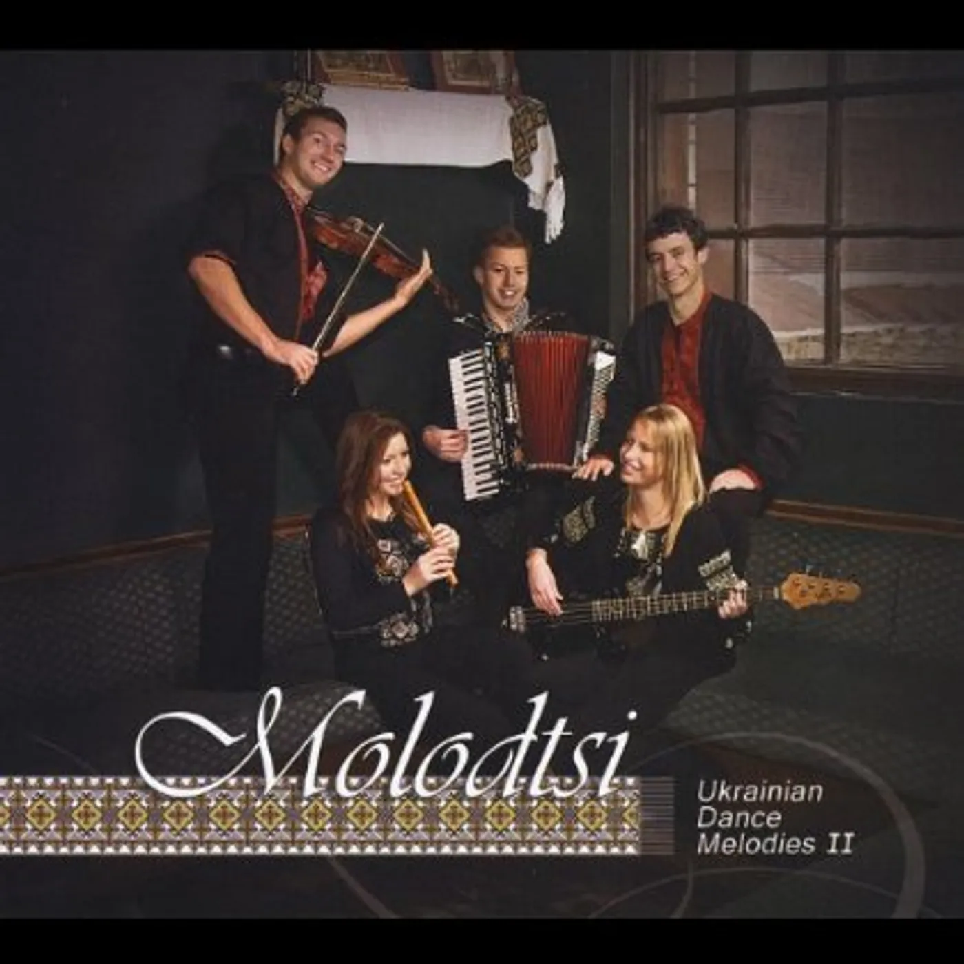 Molodtsi Chabluk Family & Friends UKRAINIAN DANCE MELODIES II CD