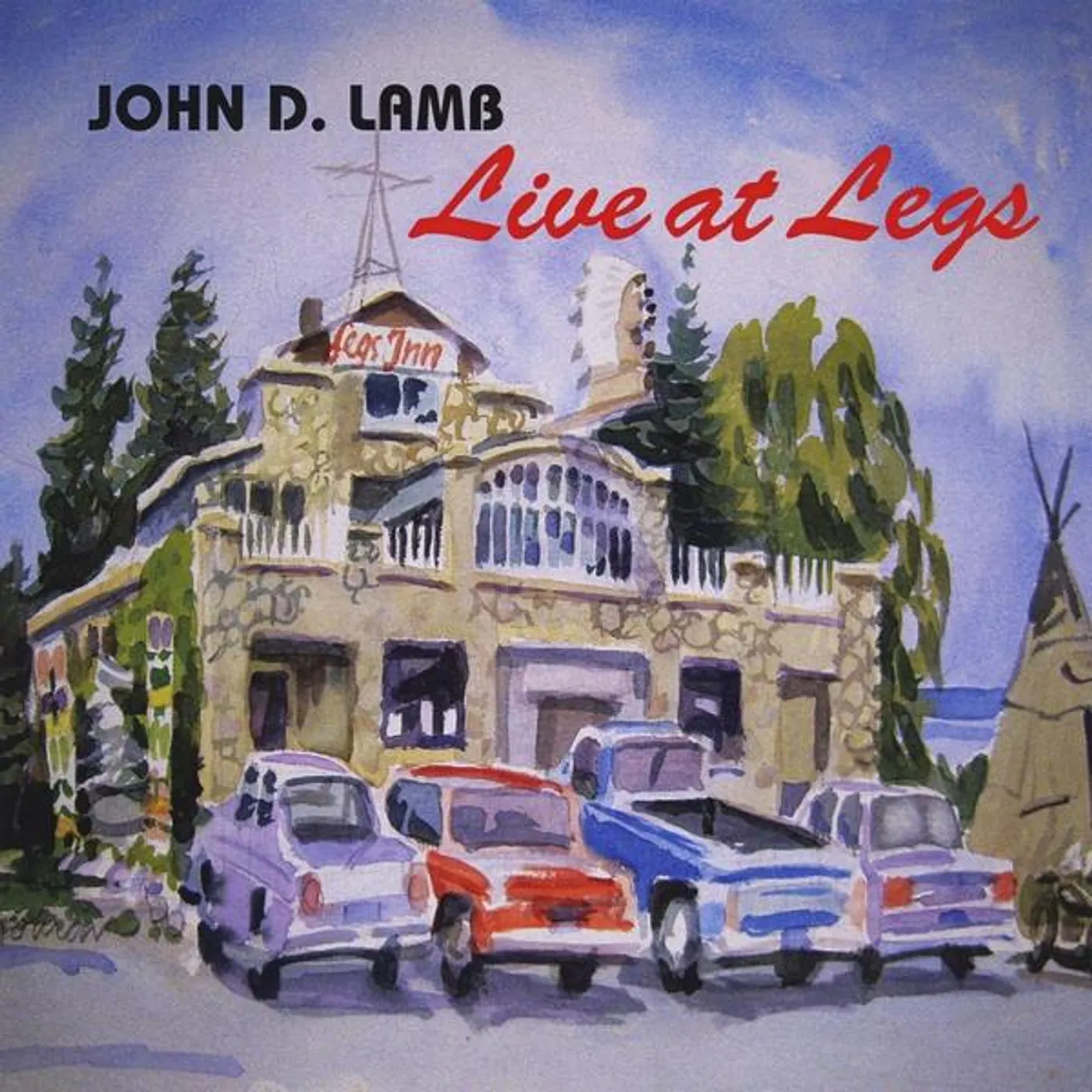 John D. Lamb LIVE AT LEGS CD