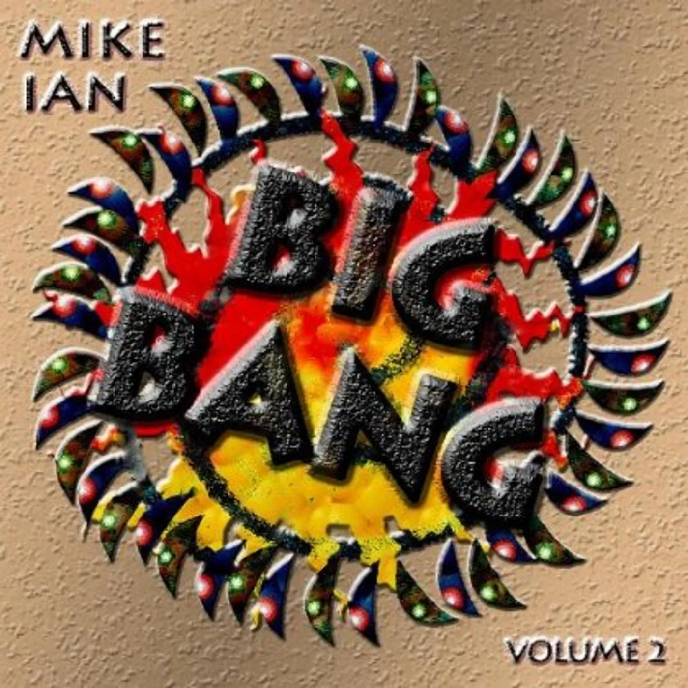 Mike Ian BIG BANG VOLUME TWO CD