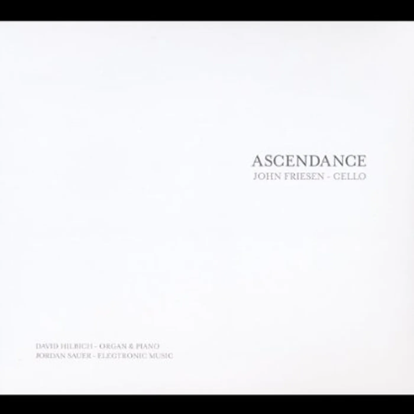 John Friesen ASCENDANCE CD