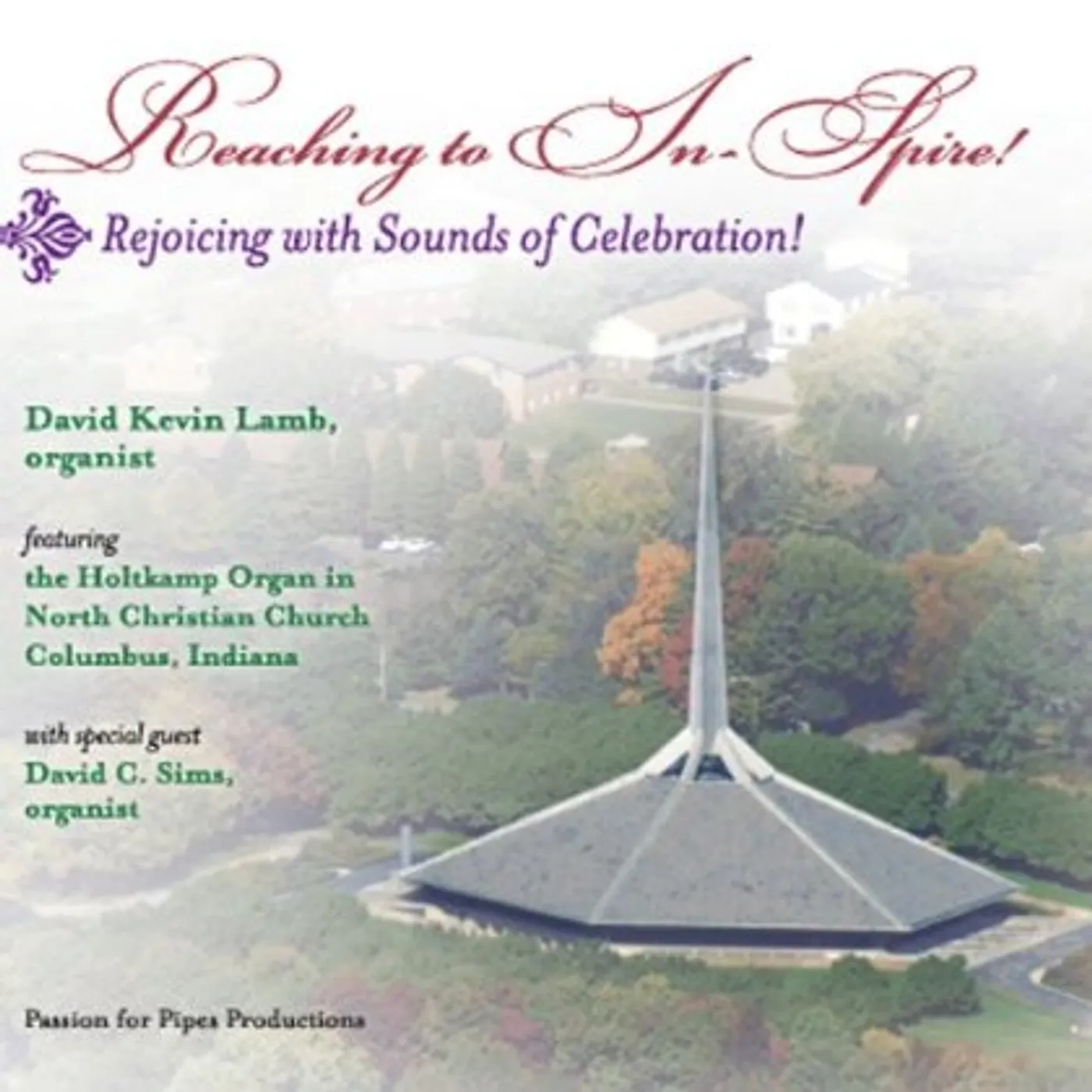 David Kevin Lamb REACHING TO IN-SPIRE!-REJOICING WITH SOUNDS OF CEL CD