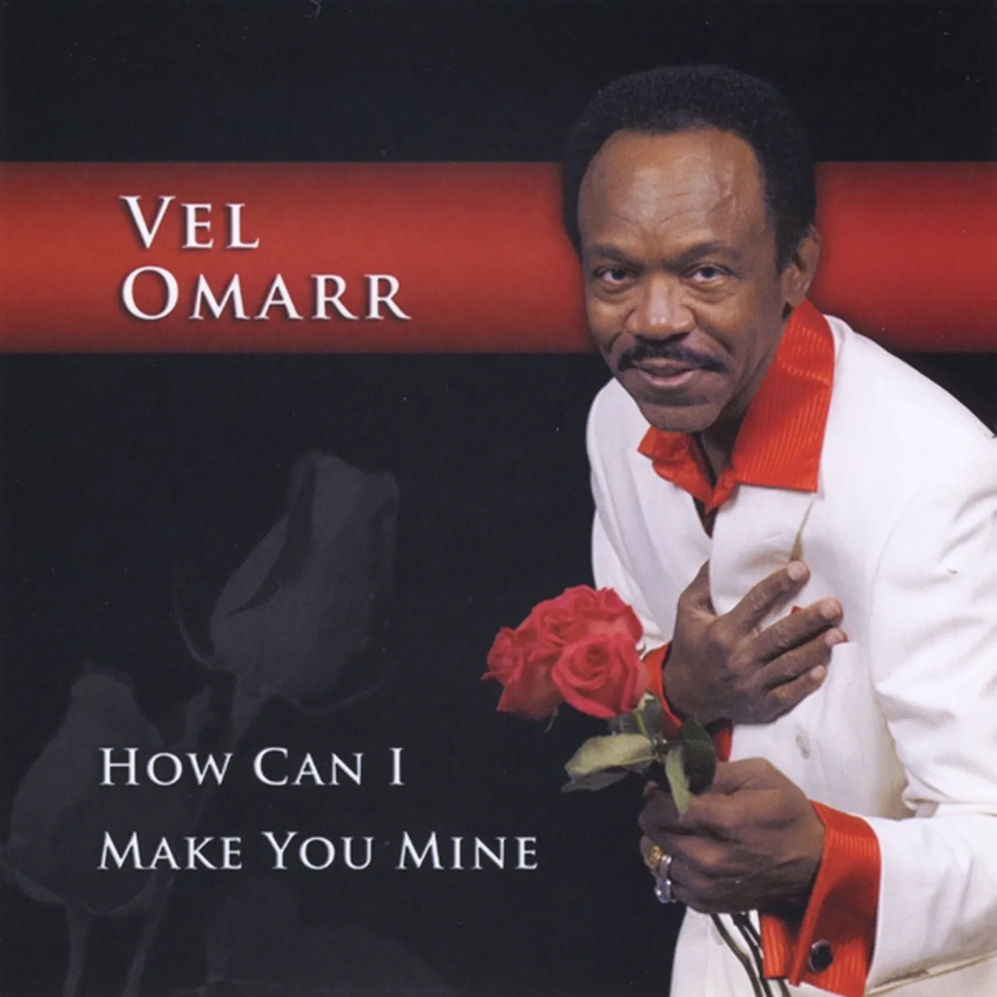 Vel Omarr & The P'zazz Band HOW CAN I MAKE YOU MINE CD