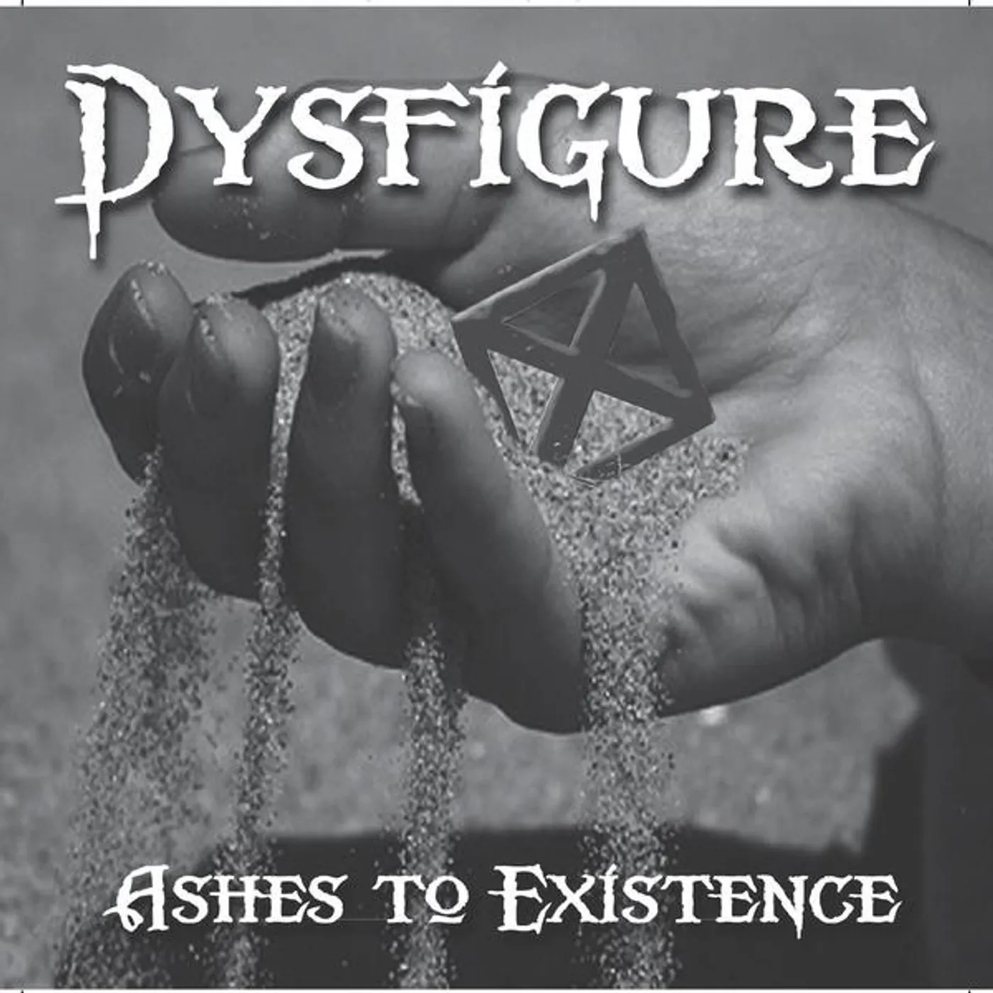 Dysfigure ASHES TO EXISTENCE CD