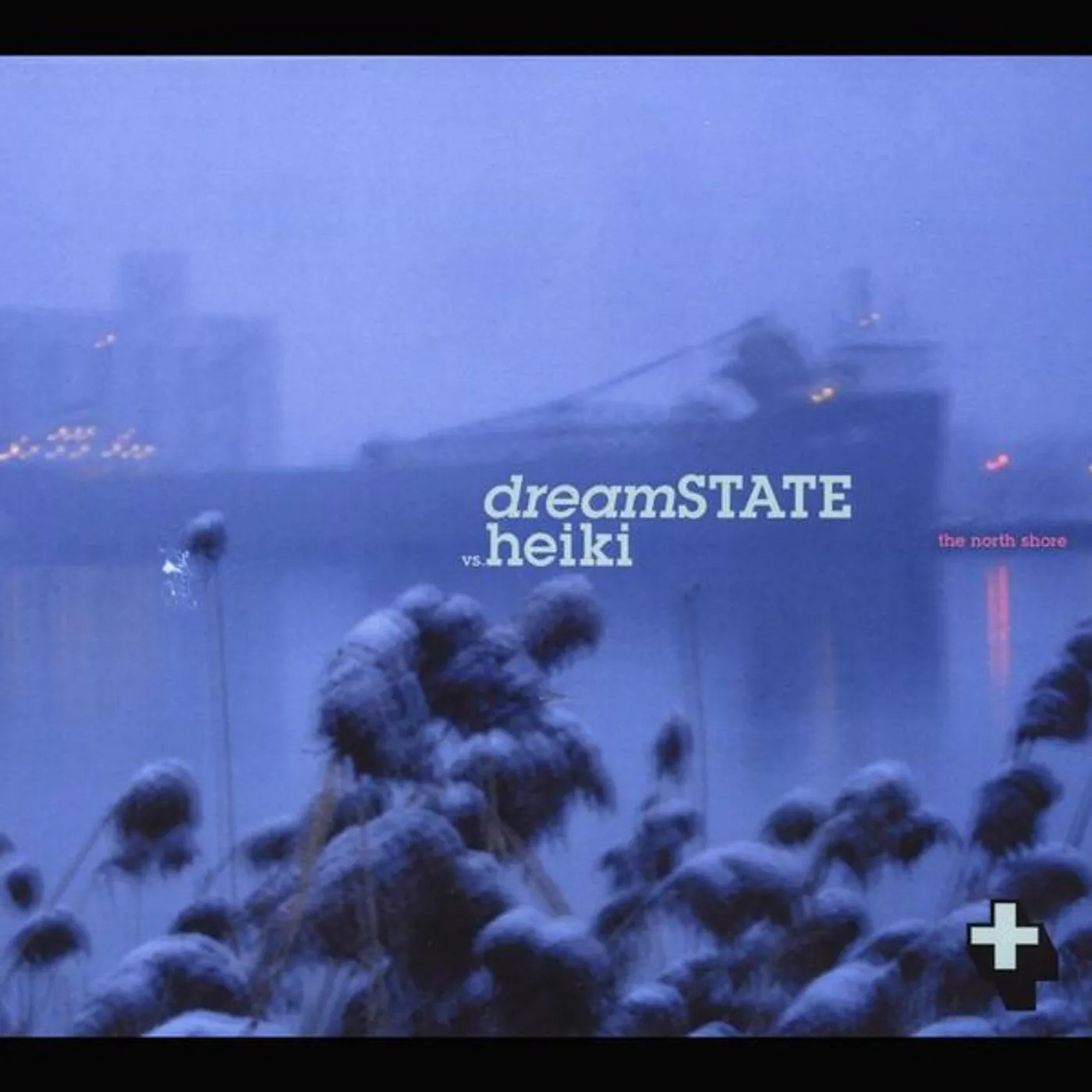 Dreamstate NORTH SHORE CD