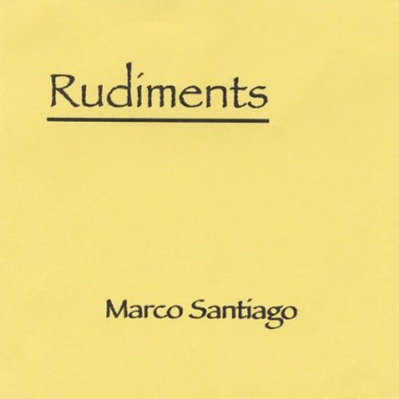 Marco Santiago RUDIMENTS CD