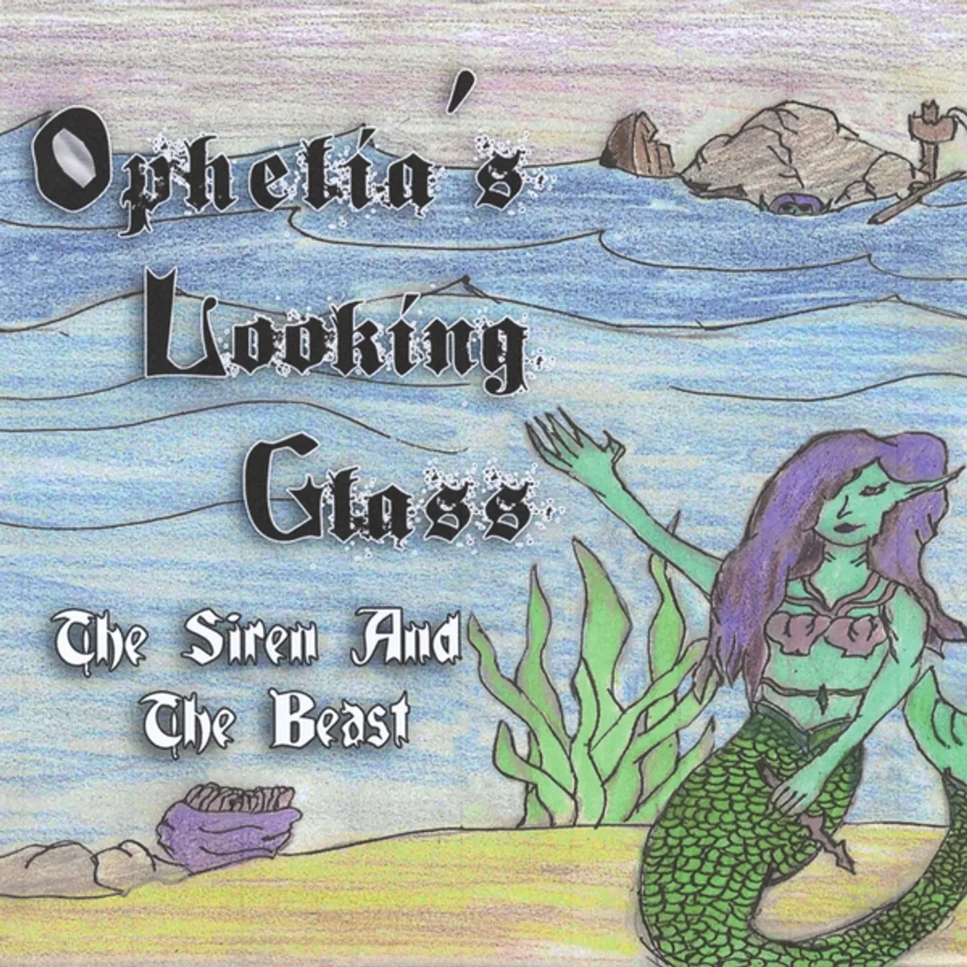 Ophelia's Looking Glass SIREN & THE BEAST CD