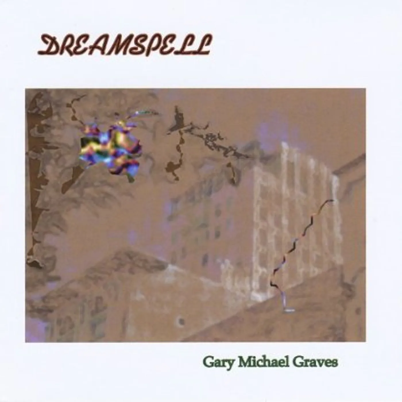 Gary Michael Graves DREAMSPELL CD