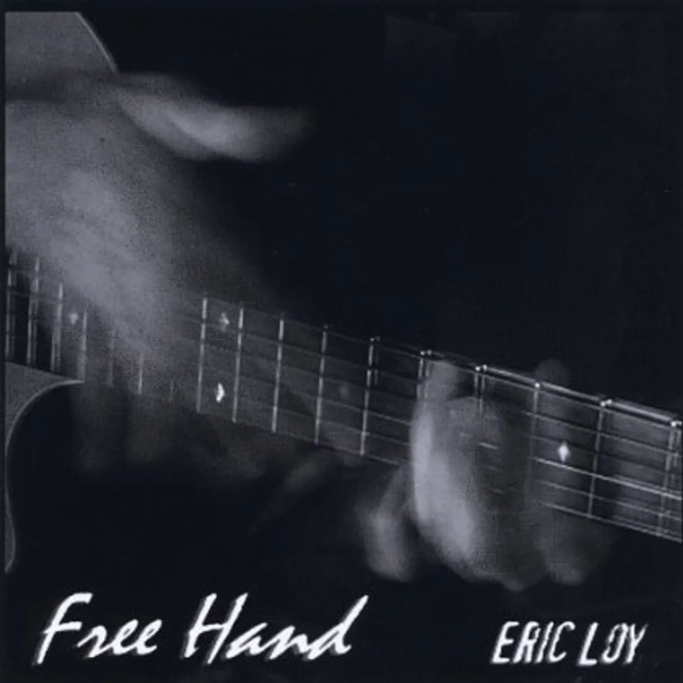 Eric Loy FREE HAND CD