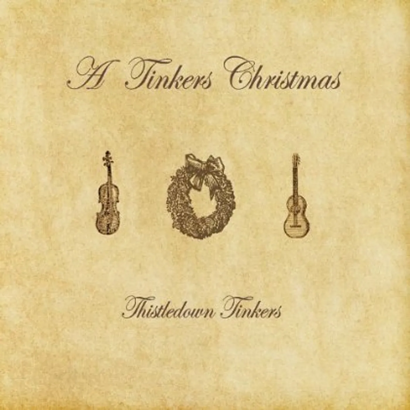 Thistledown Tinkers TINKERS CHRISTMAS CD