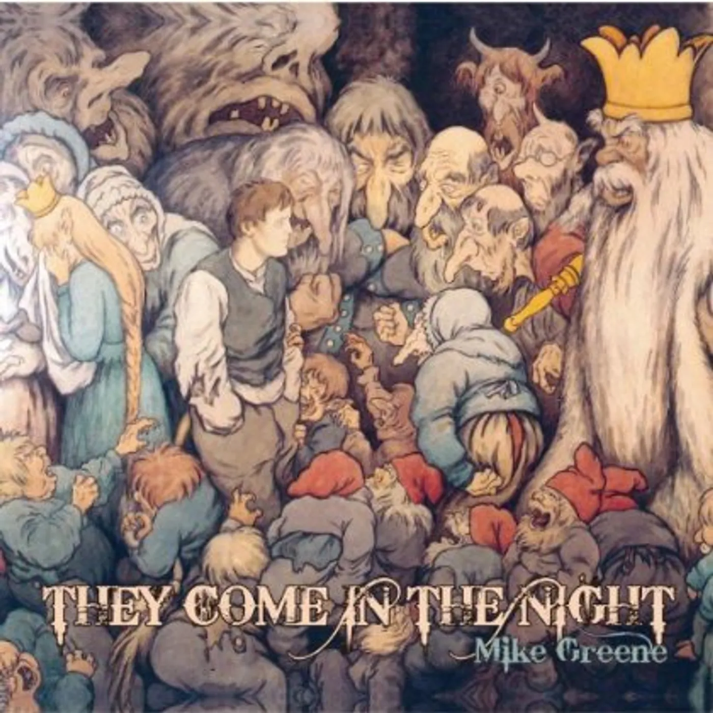 Mike Greene THEY COME IN THE NIGHT CD