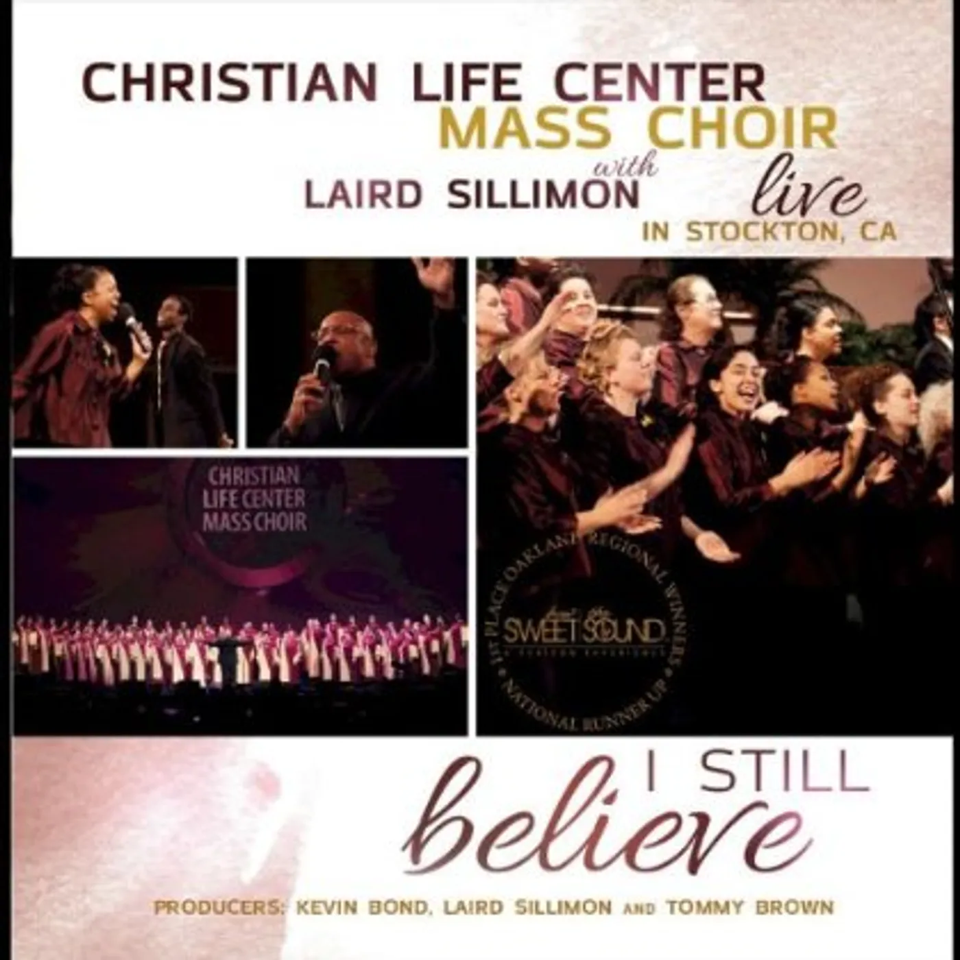Christian Life Center Mass Choir I STILL BELIEVE CD