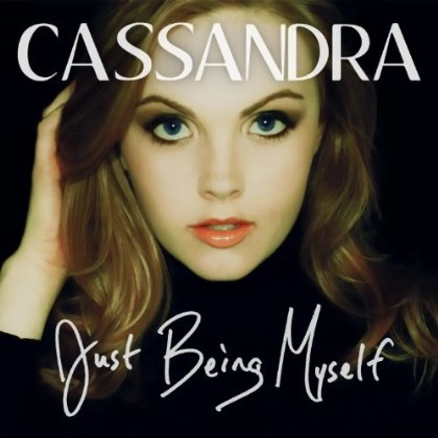 Cassandra JUST BEING MYSELF CD
