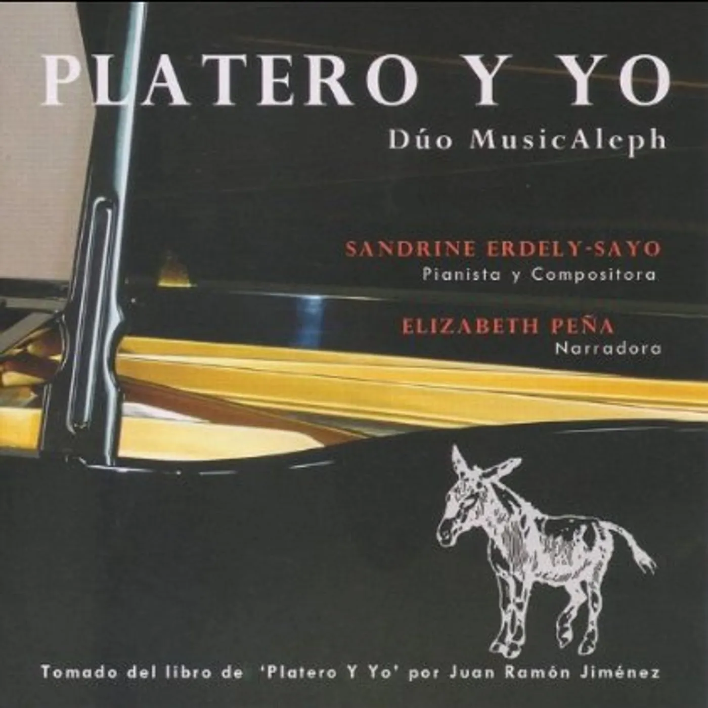 Sandrine Erdely-Sayo PLATERO Y YO CD