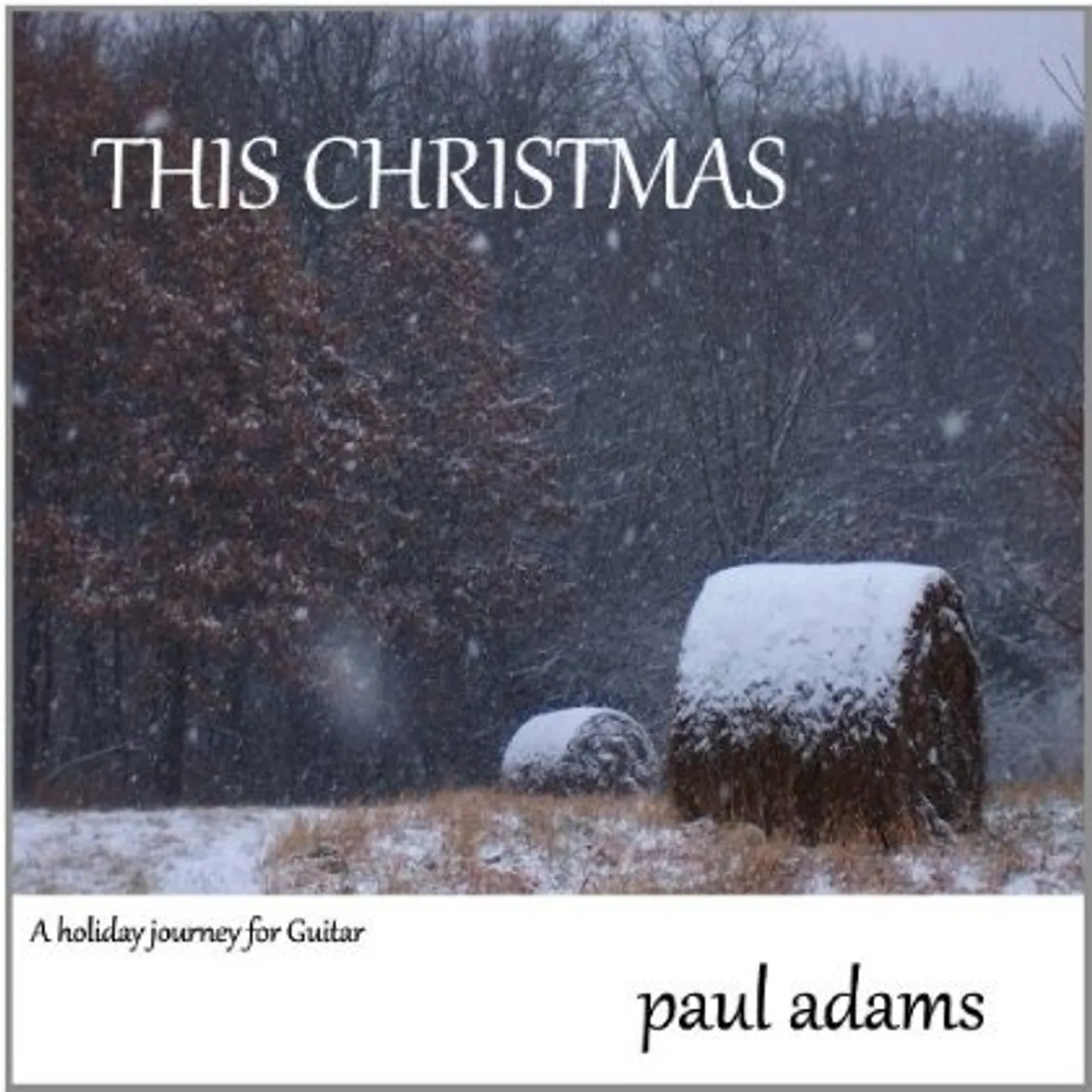 Paul Adams THIS CHRISTMAS CD