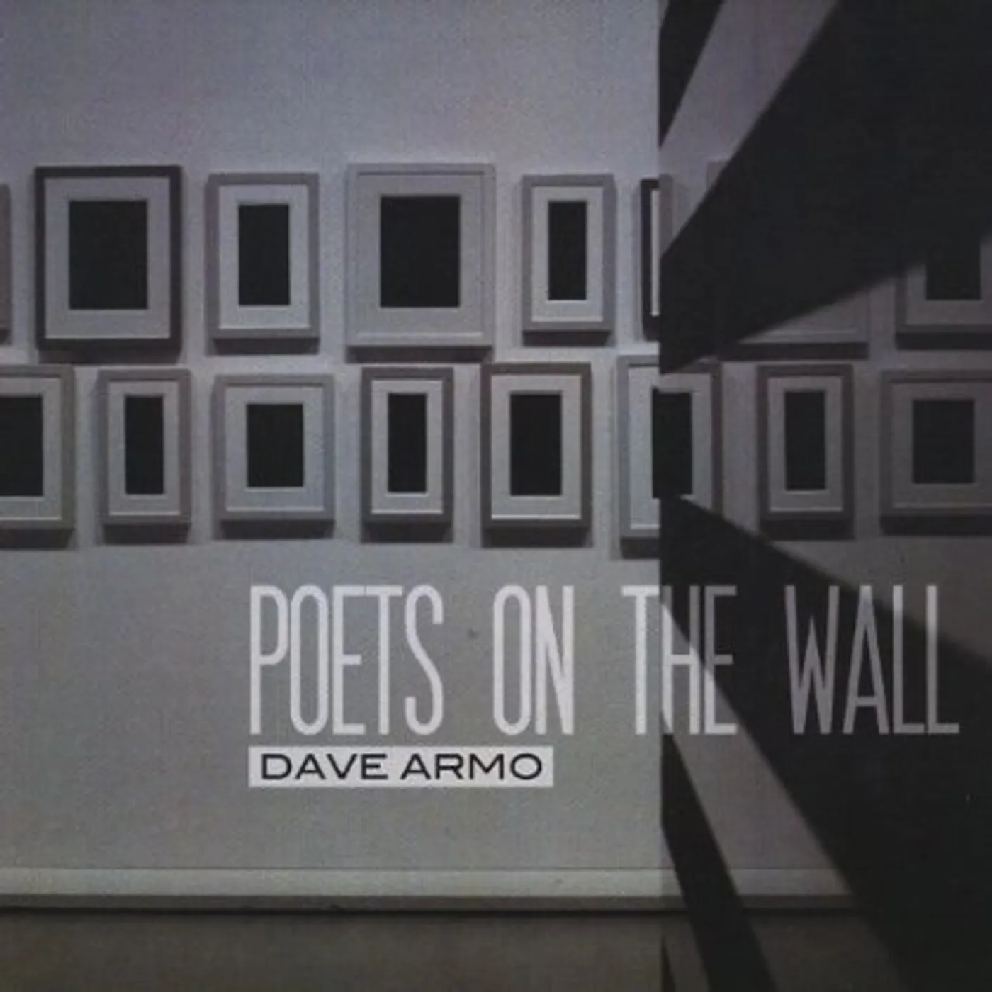 Dave Armo POETS ON THE WALL CD