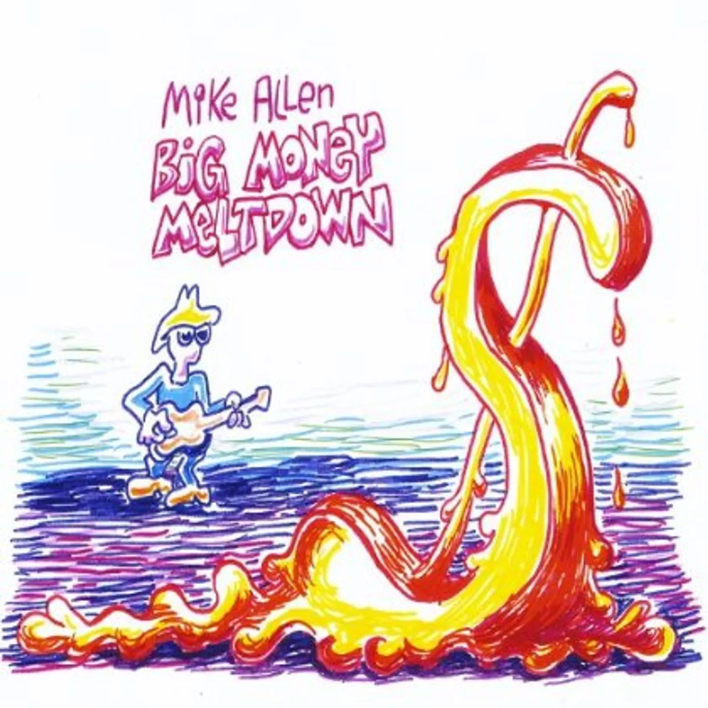 Mike Allen BIG MONEY MELTDOWN CD