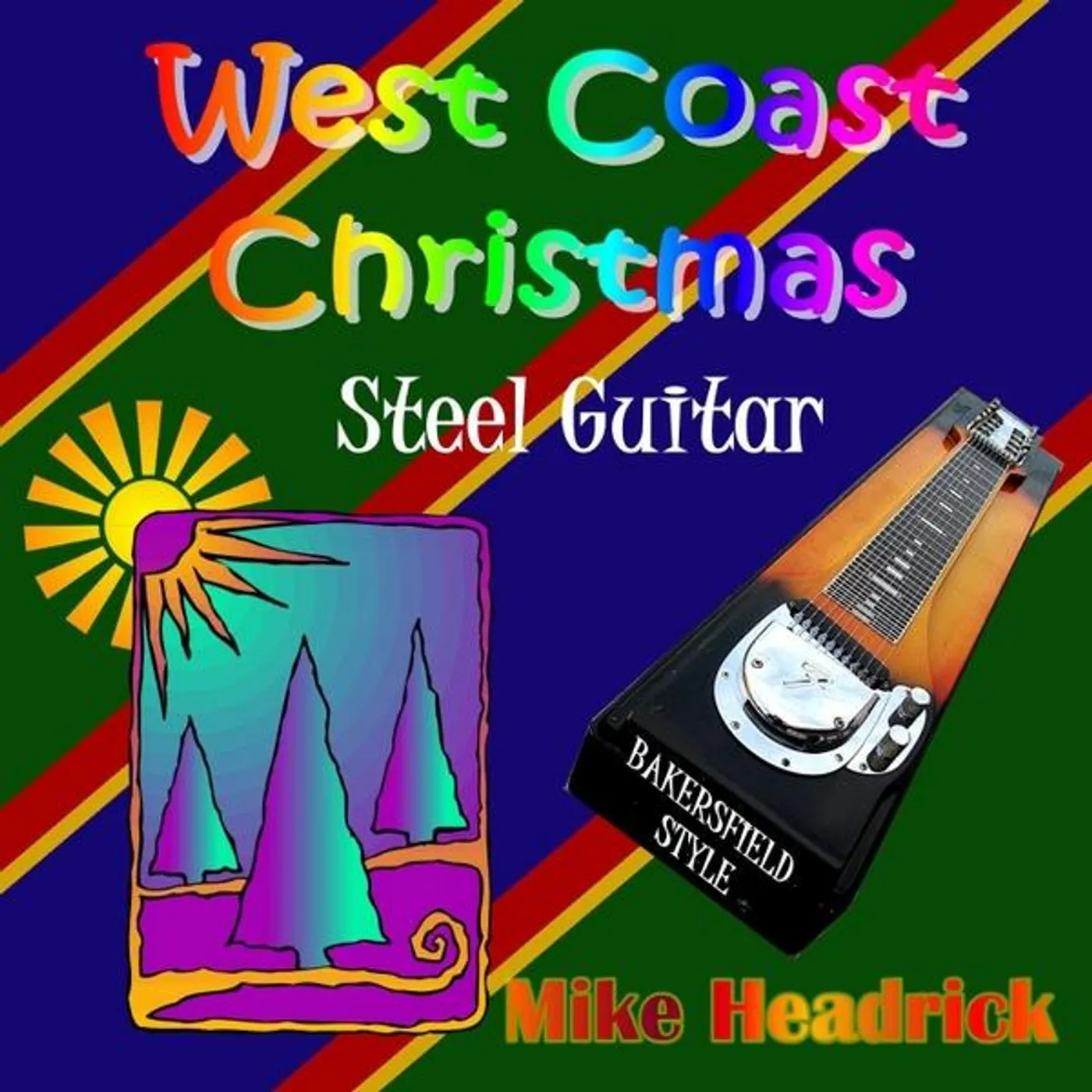 Mike Headrick WEST COAST CHRISTMAS STEEL GUITAR CD