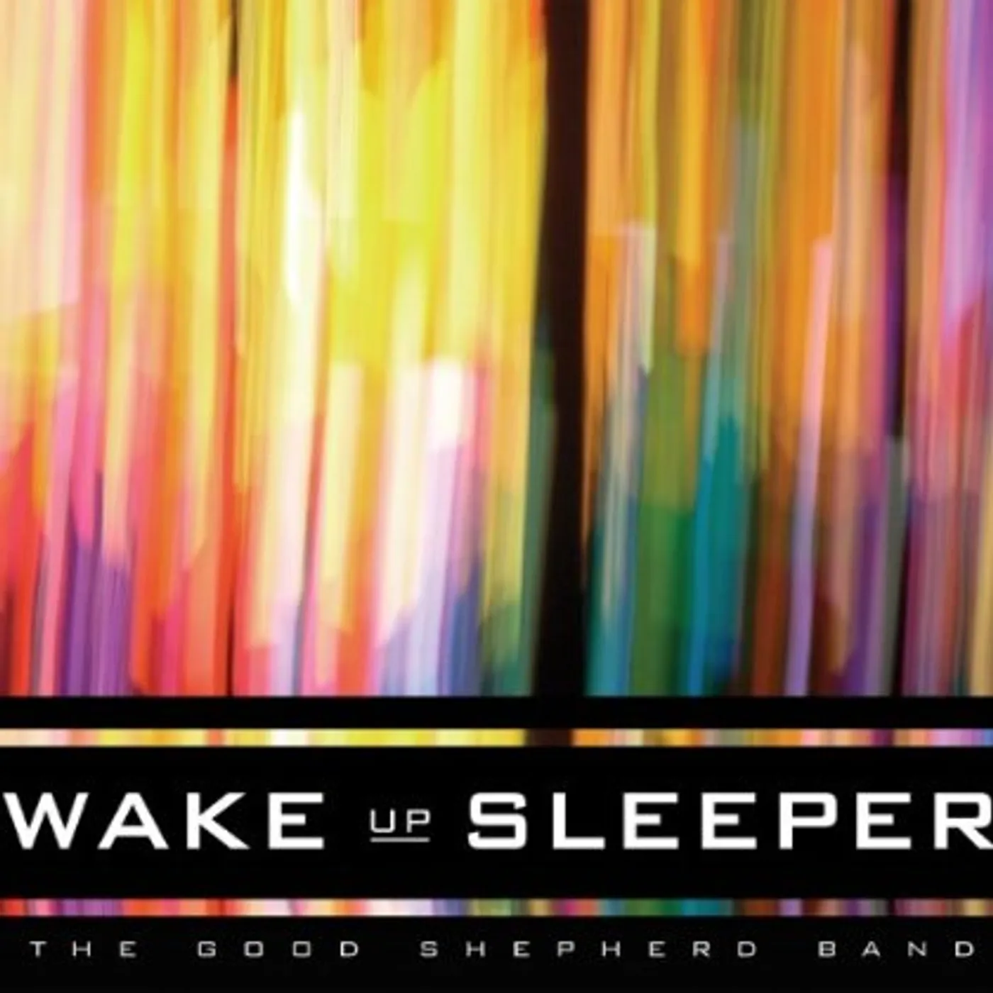 Good Shepherd Band WAKE UP SLEEPER CD