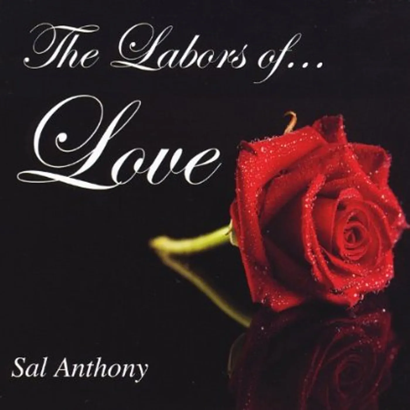 Sal Anthony LABORS OF LOVE CD
