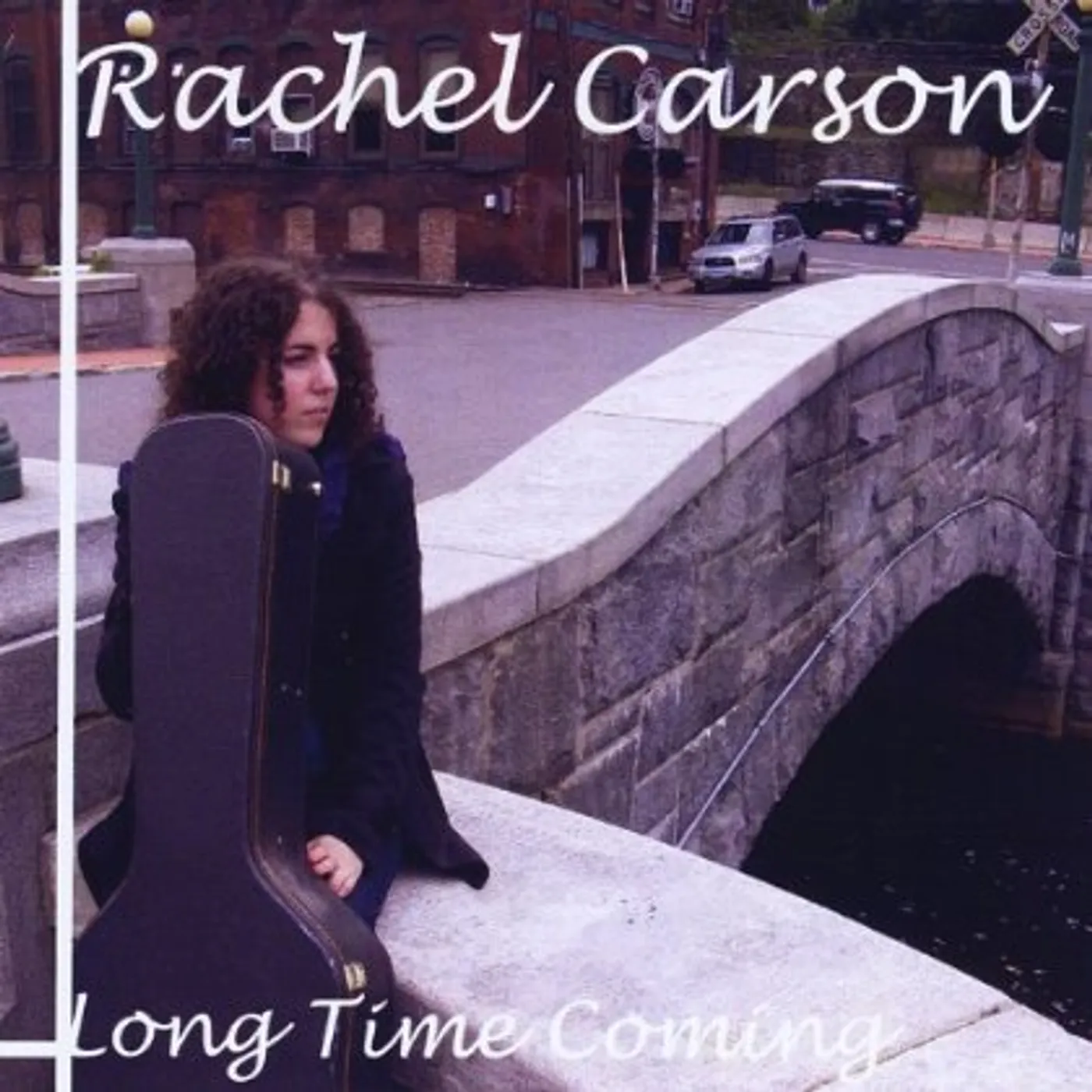 Rachel Carson LONG TIME COMING CD