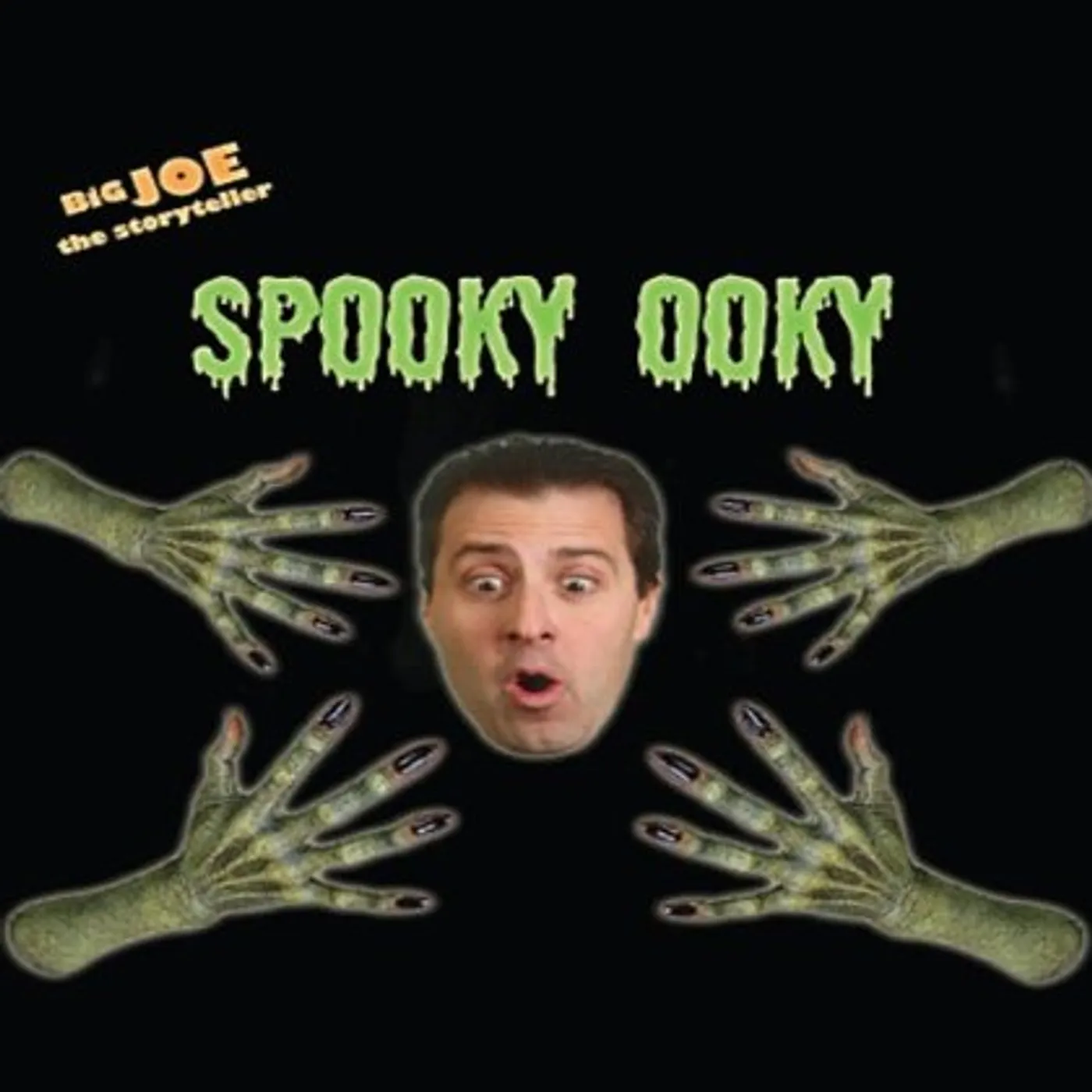 Big Joe The Storyteller SPOOKY OOKY CD