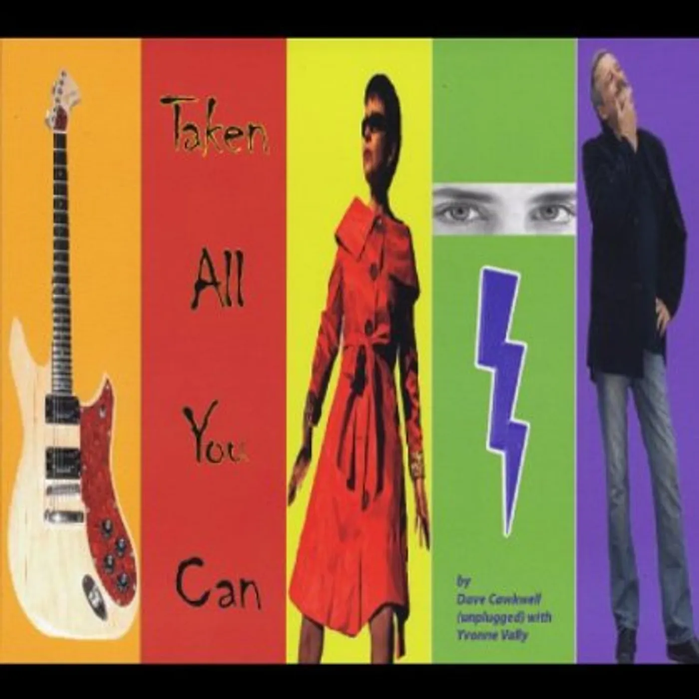 David Cawkwell TAKEN ALL YOU CAN CD
