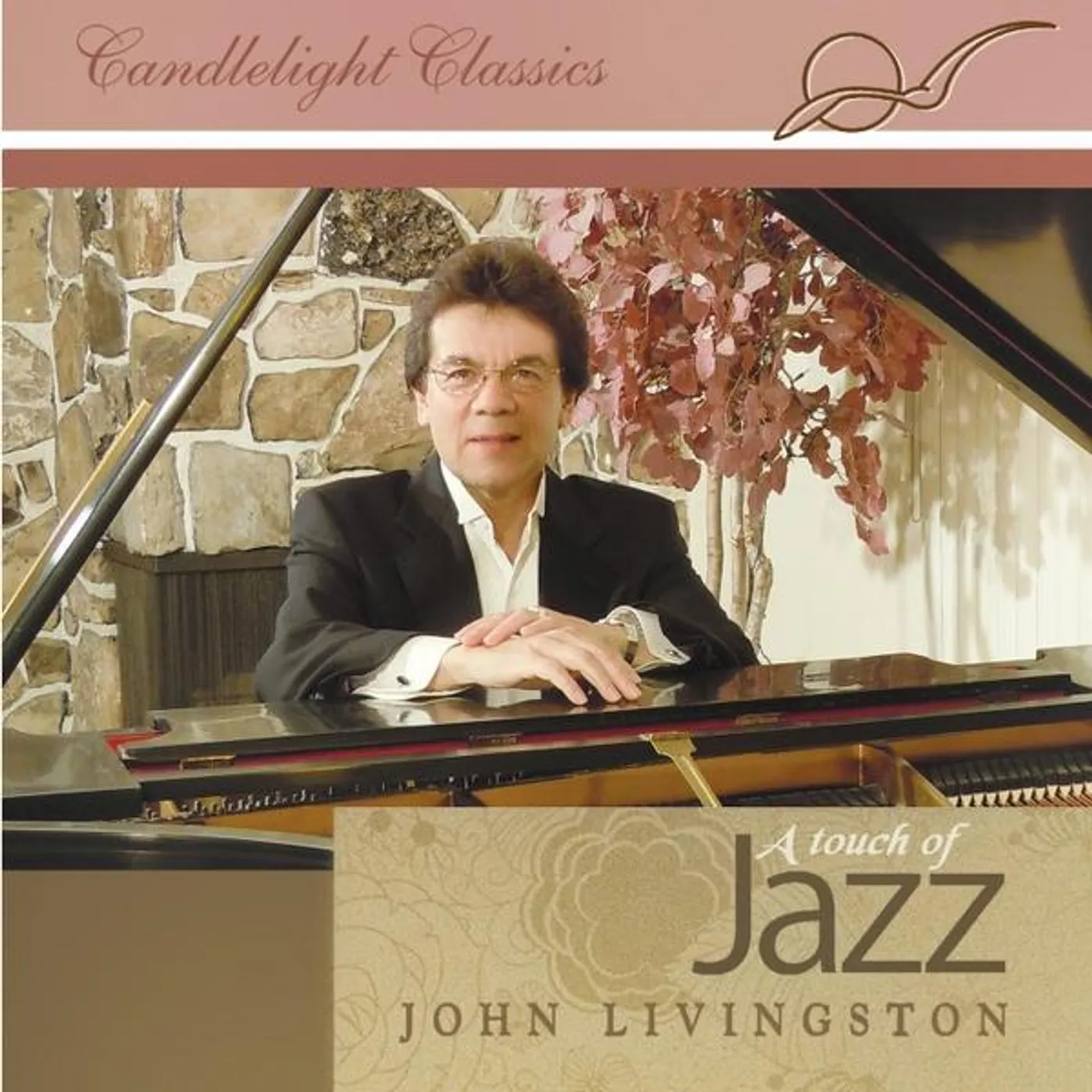 John Livingston CANDLELIGHT CLASSICS: A TOUCH OF JAZZ CD