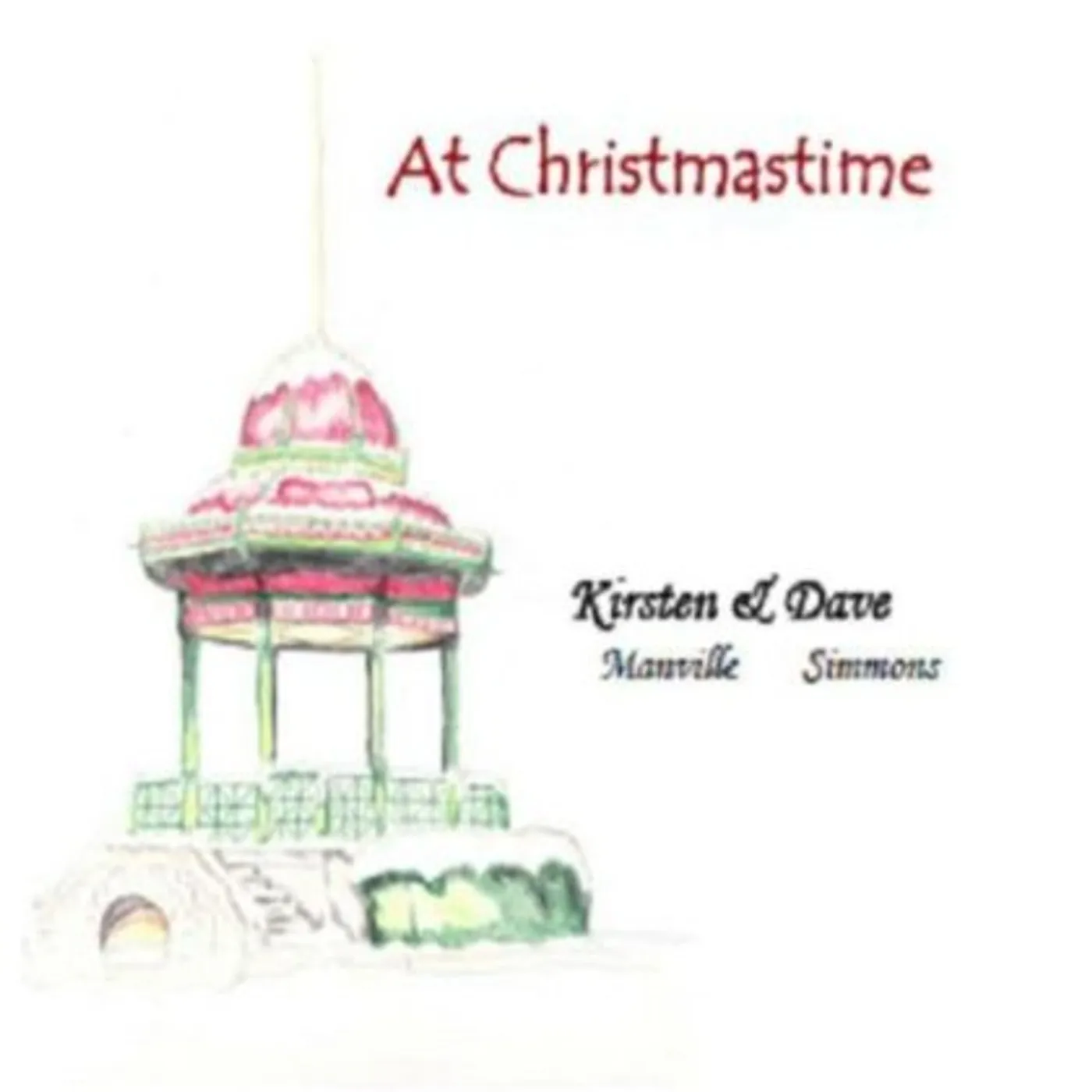 Kirsten & Dave AT CHRISTMASTIME CD