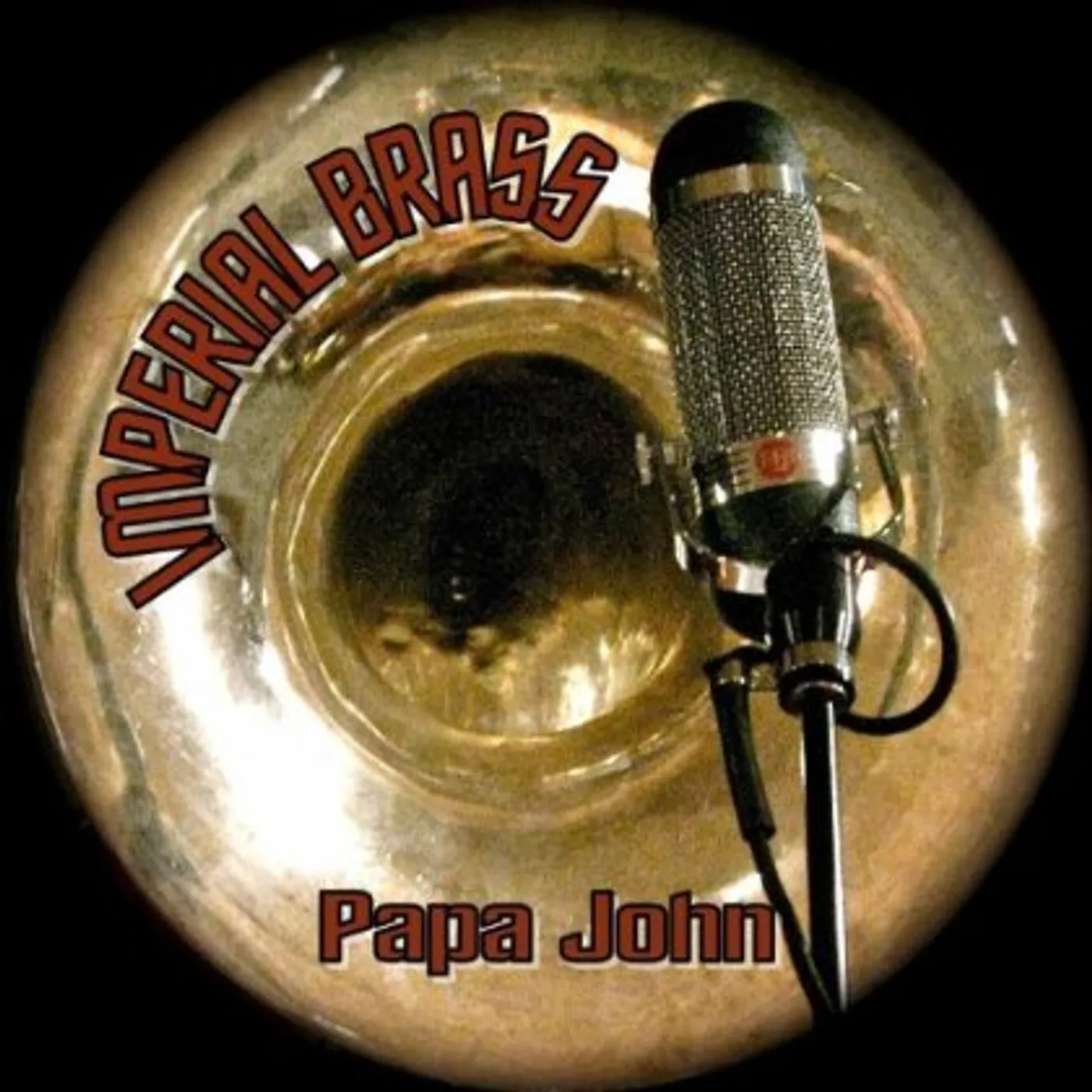 Imperial Brass PAPA JOHN CD