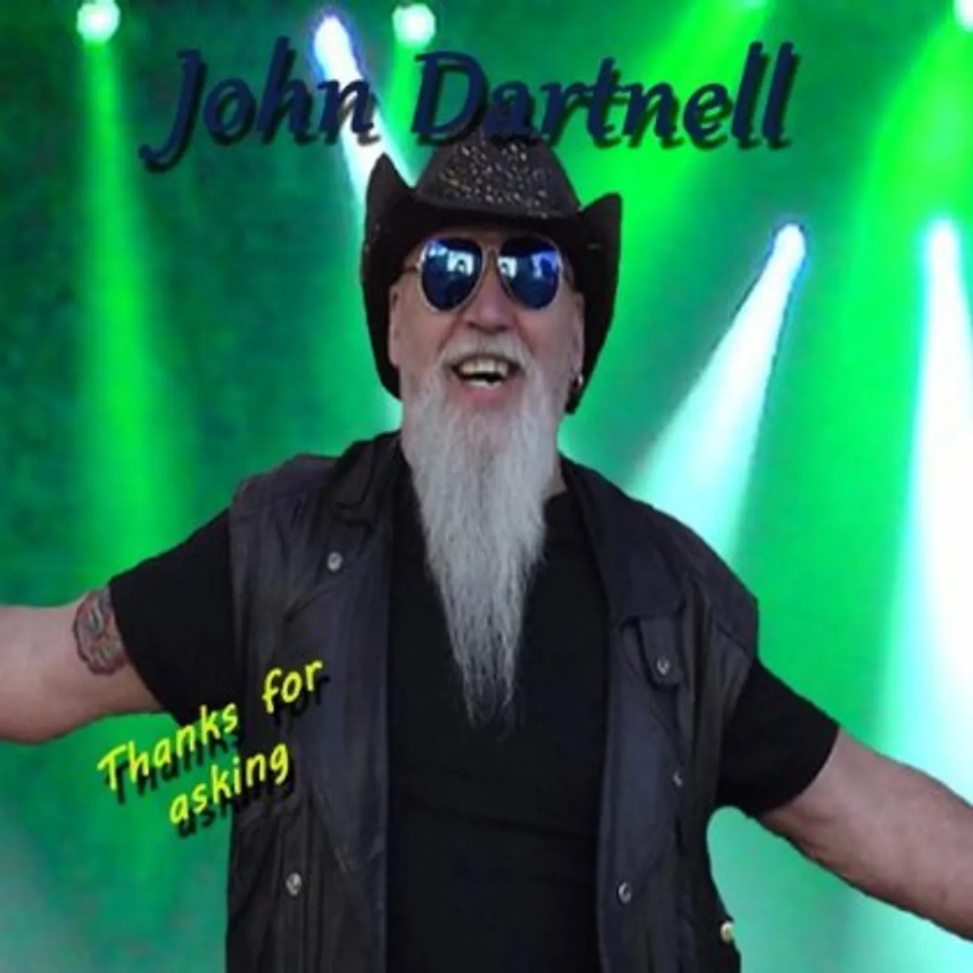 John Dartnell THANKS FOR ASKING CD