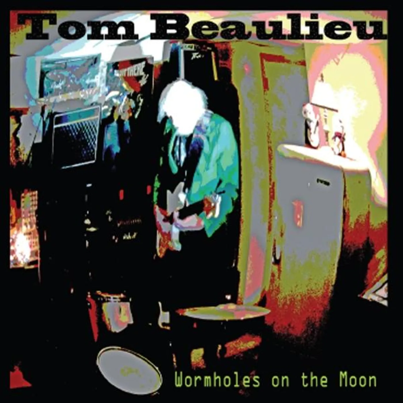 Tom Beaulieu WORMHOLES ON THE MOON CD
