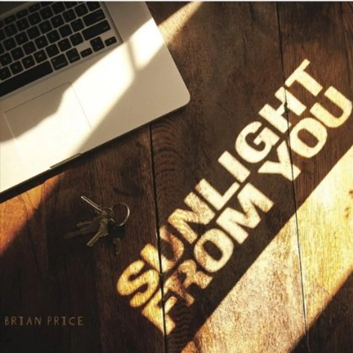 Brian Price SUNLIGHT FROM YOU CD