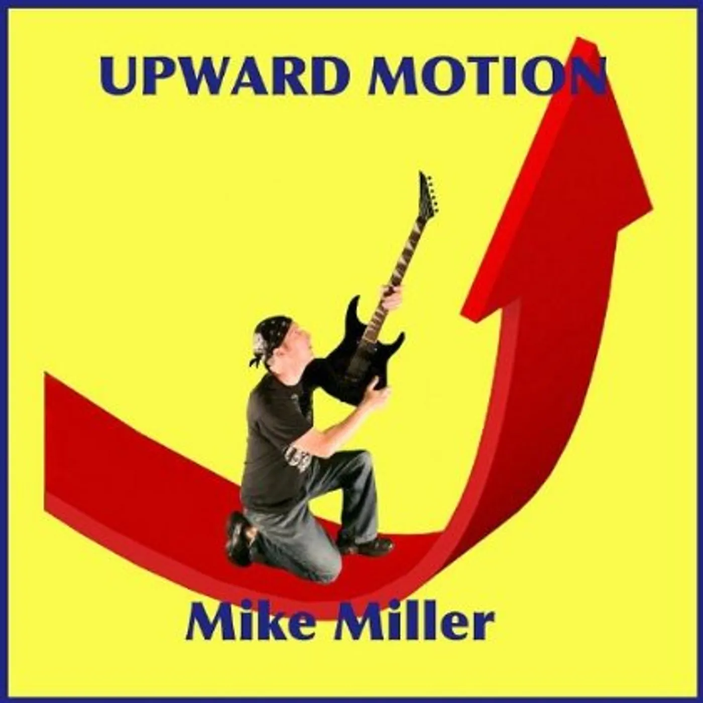 Mike Miller UPWARD MOTION CD