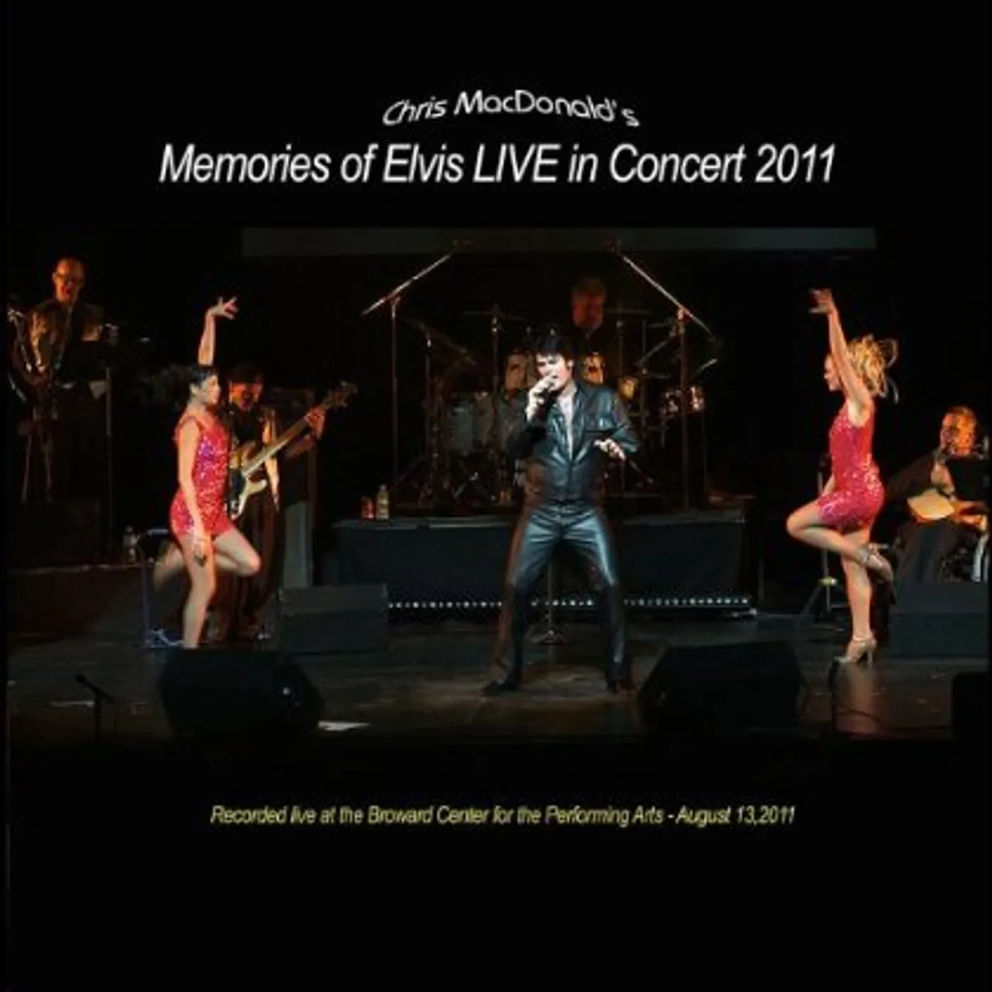 CHRIS MACDONALD'S MEMORIES OF ELVIS LIVE IN CONCER CD