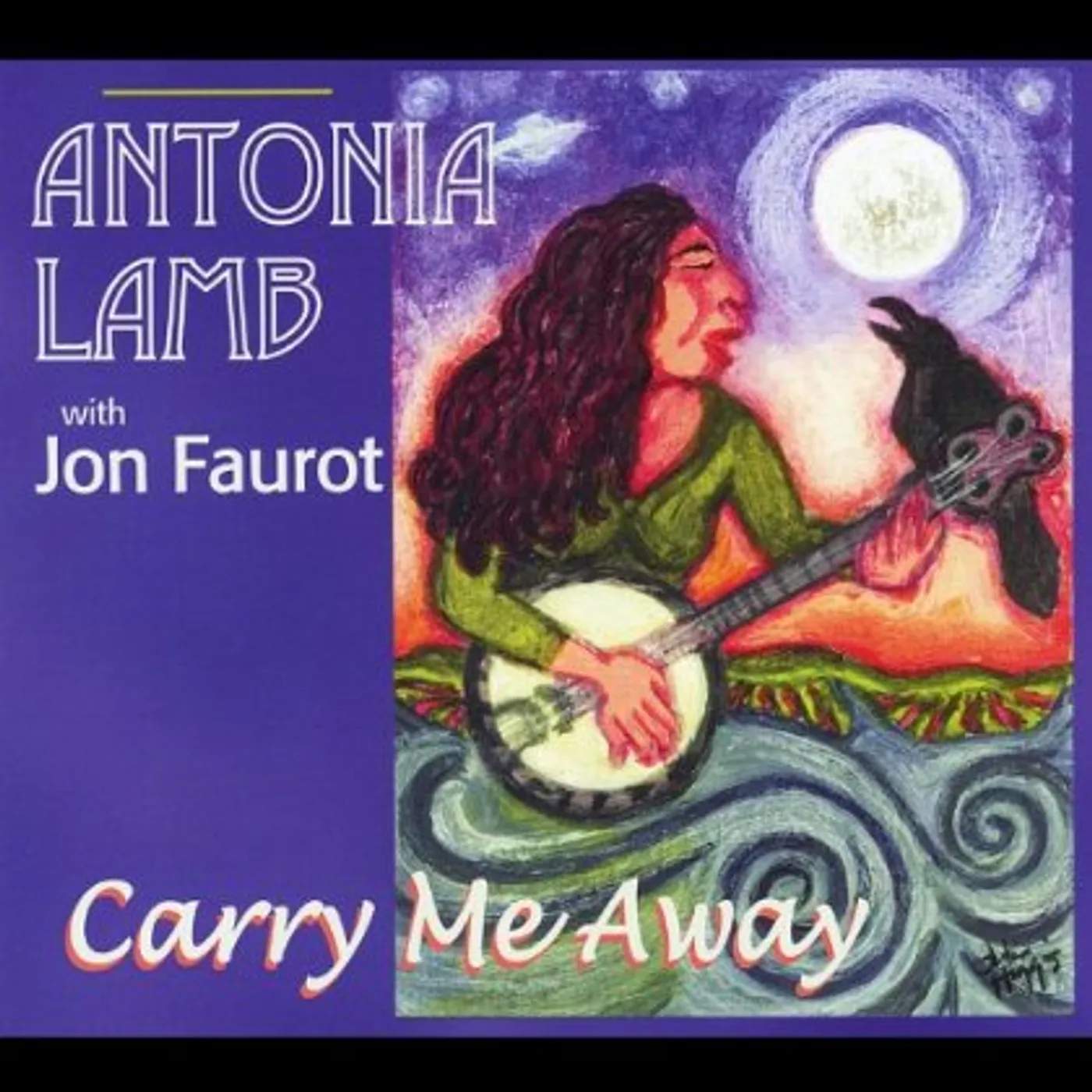 Antonia Lamb CARRY ME AWAY CD