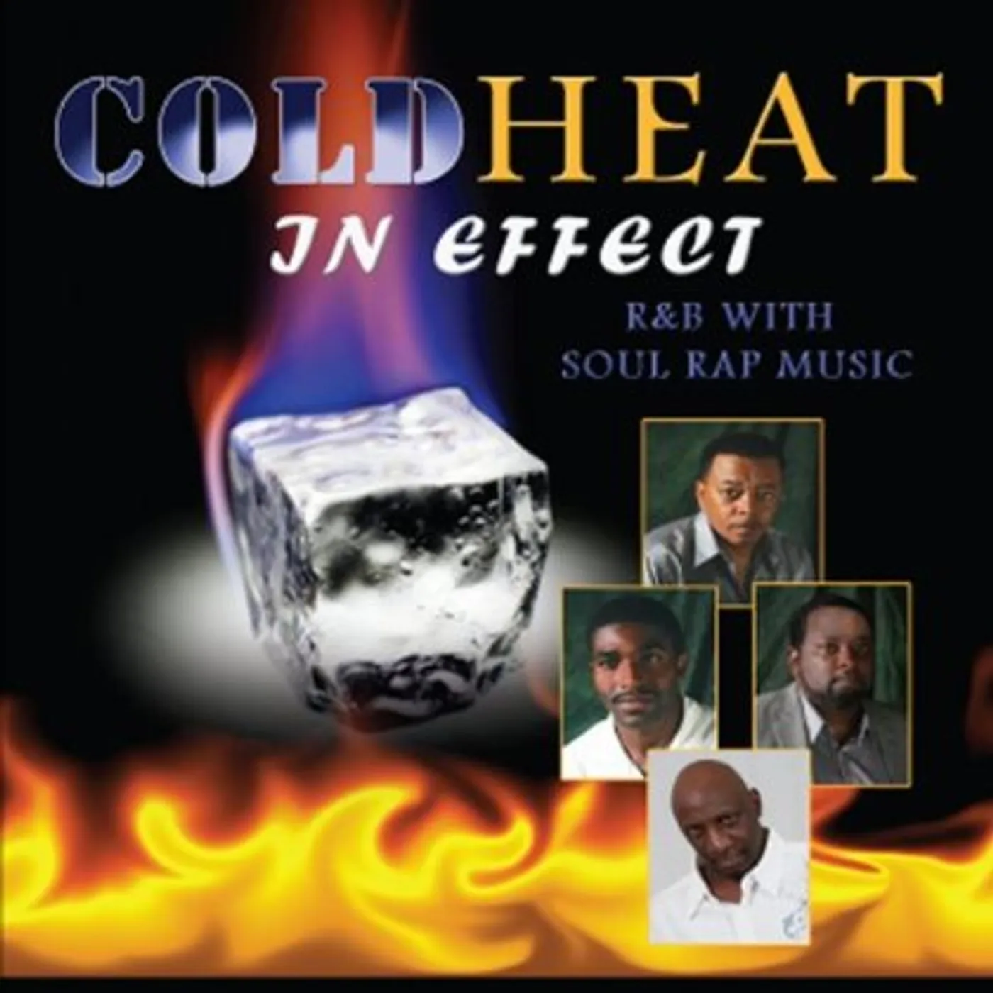 COLD HEAT IN EFFECT CD