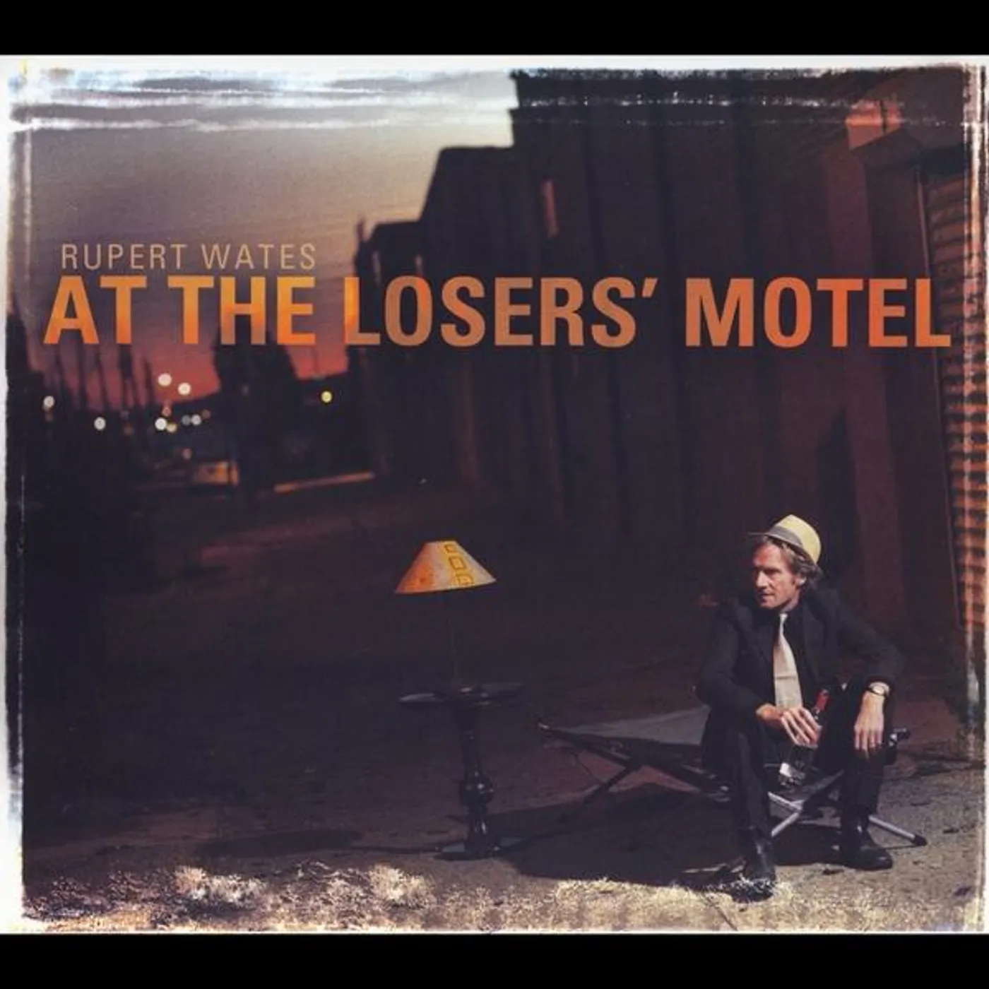 Rupert Wates AT THE LOSERS' MOTEL CD