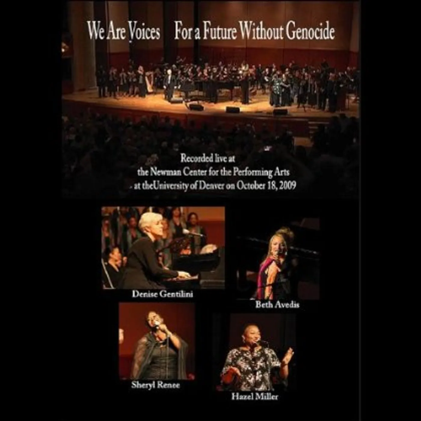 Denise Gentilini WE ARE VOICES-FOR A FUTURE WITHOUT GENOCIDE-LIVE C DVD