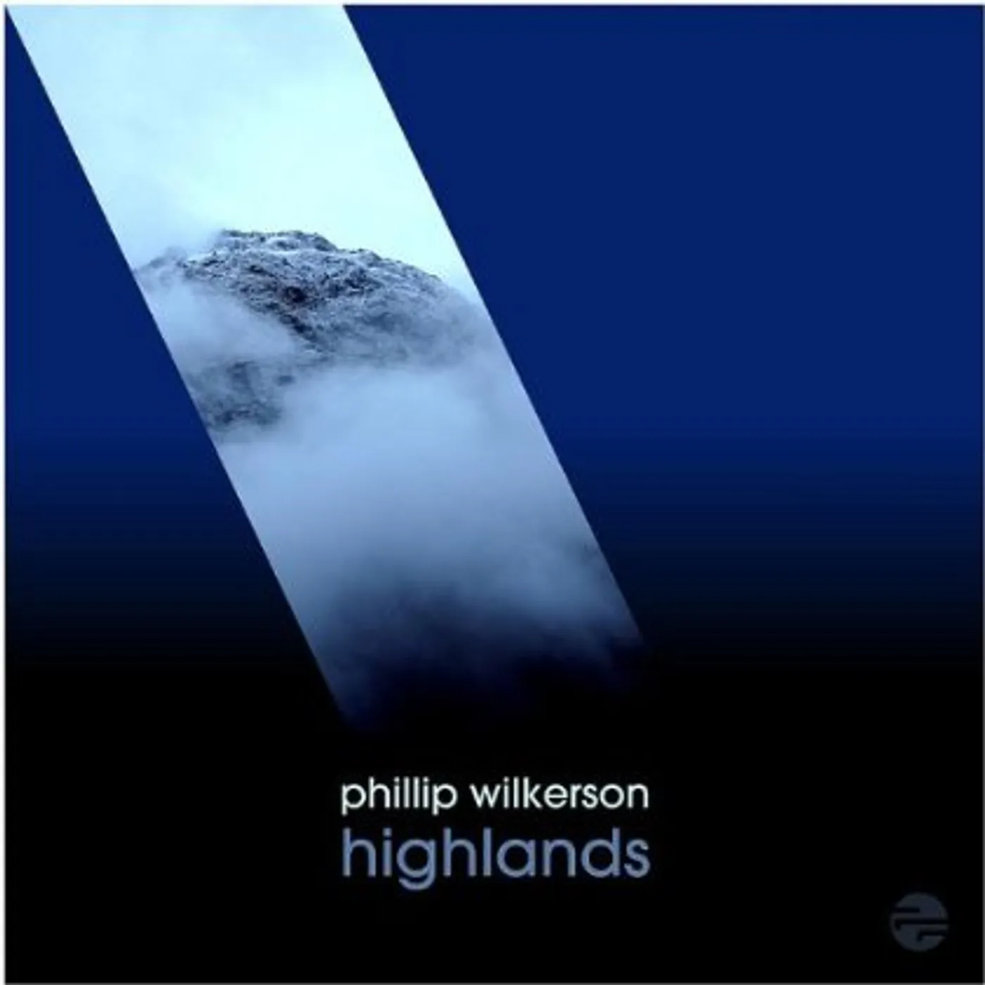 Phillip Wilkerson HIGHLANDS CD