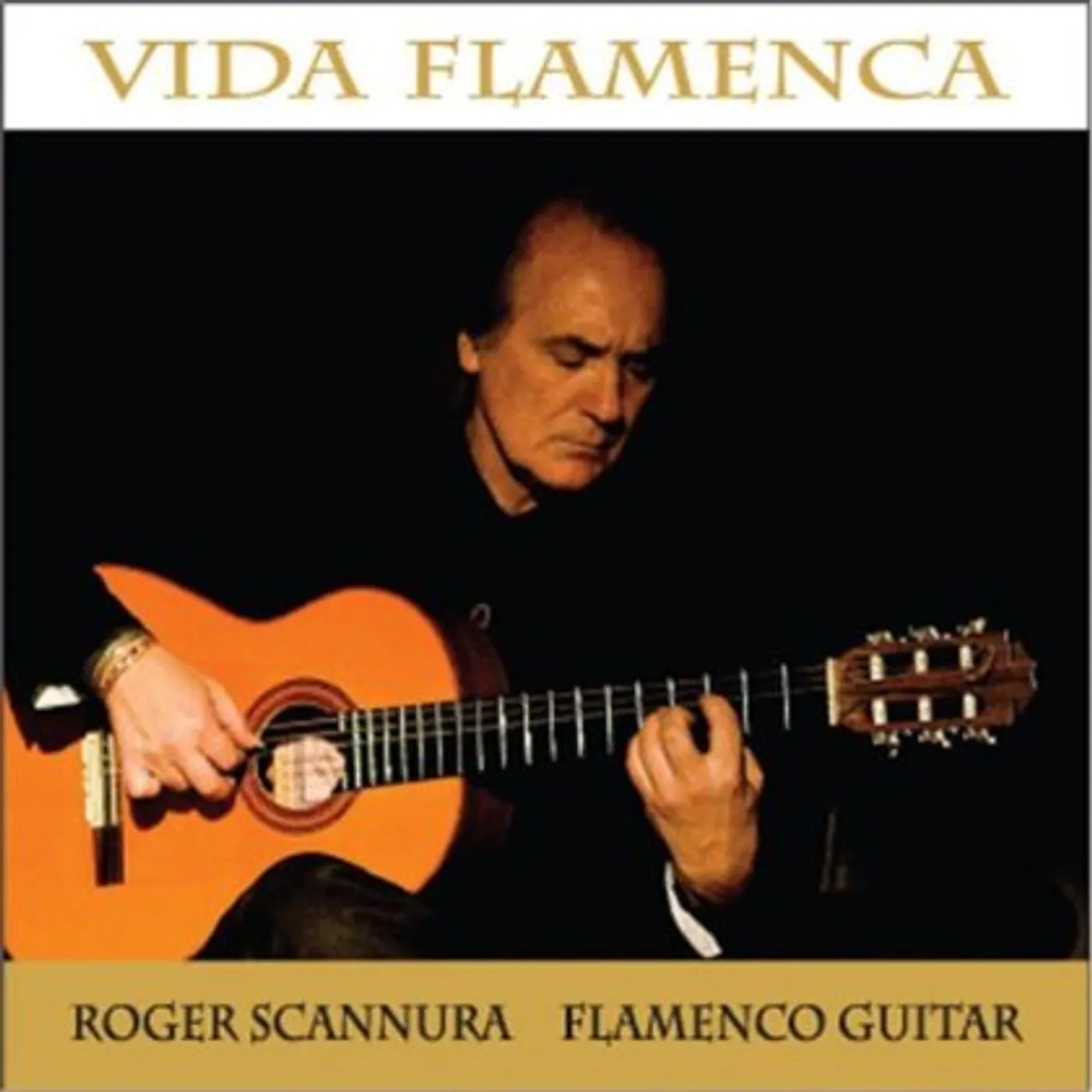 Roger Scannura VIDA FLAMENCA CD