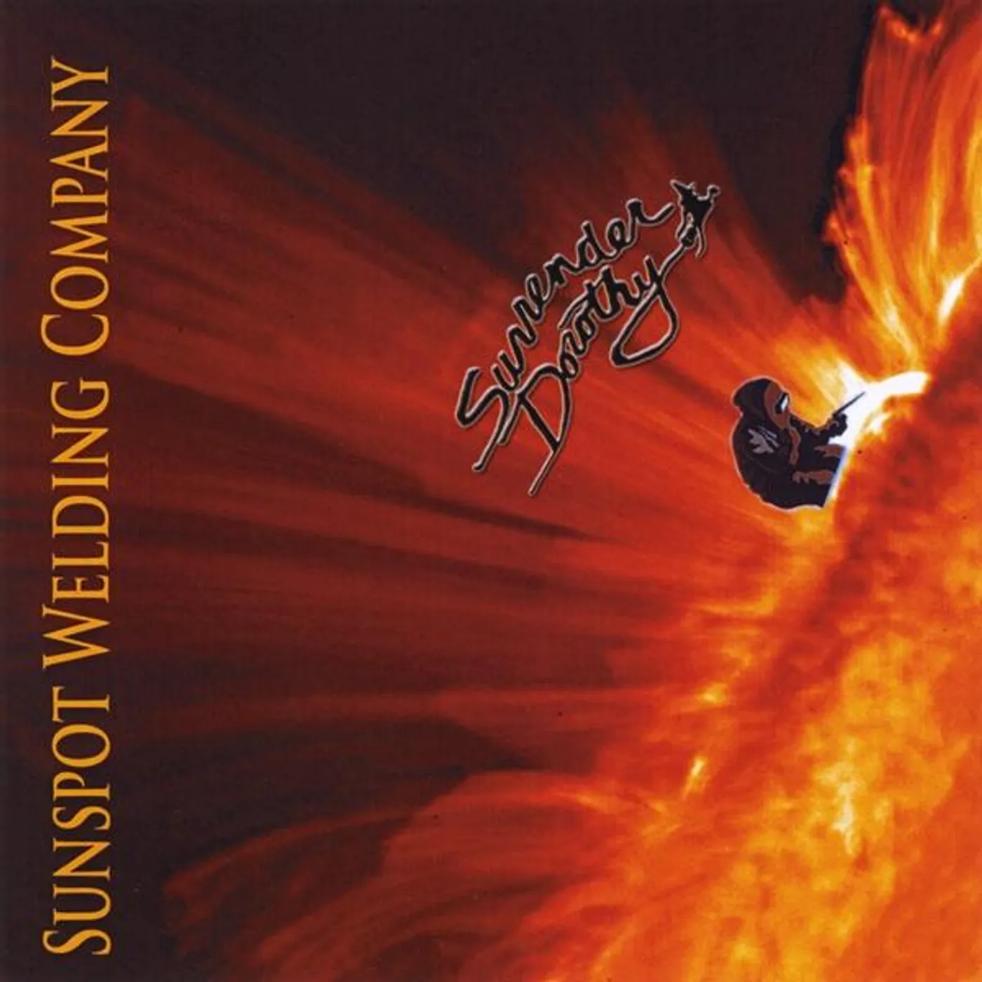 Surrender Dorothy SUNSPOT WELDING COMPANY CD