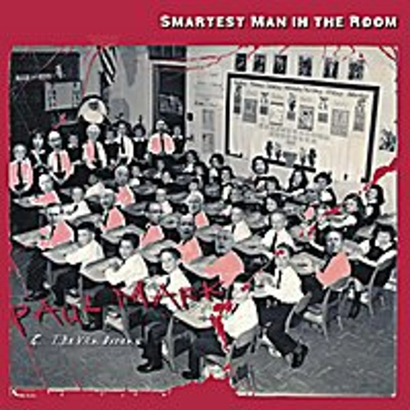 Paul Mark & the Van Dorens Smartest Man in the Room Vinyl Record