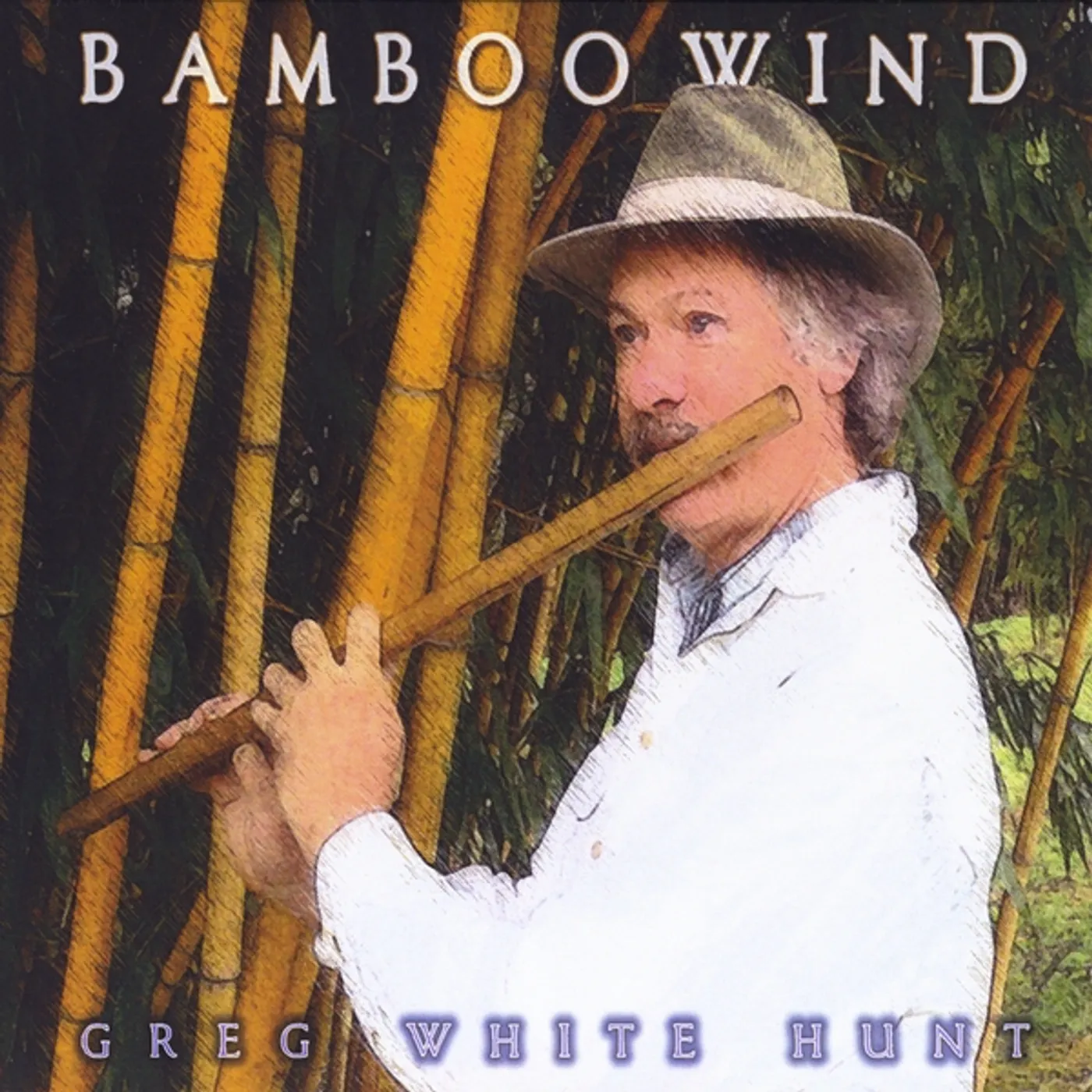 Greg White Hunt BAMBOO WIND CD