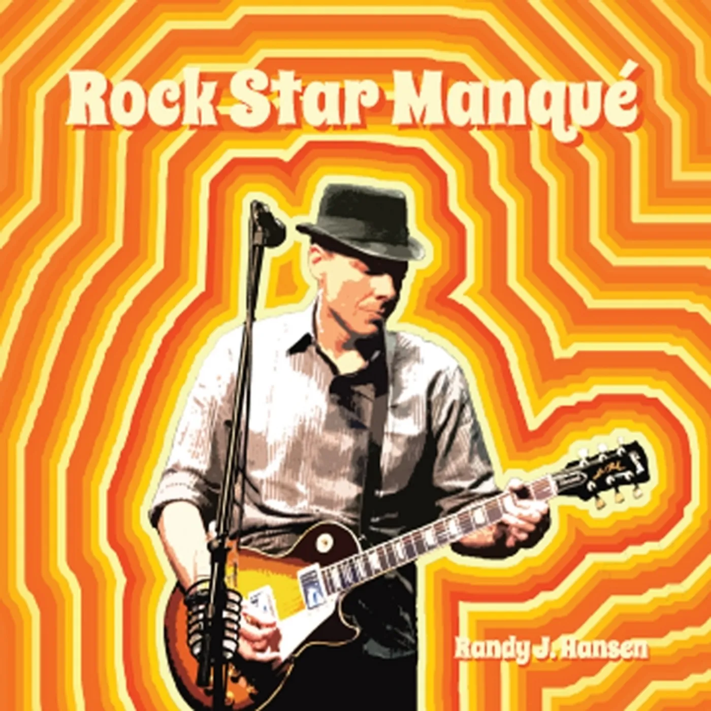 Randy J. Hansen ROCK STAR MANQUA CD