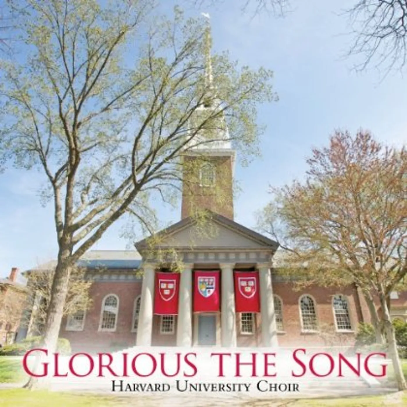 Harvard University Choir GLORIOUS THE SONG CD